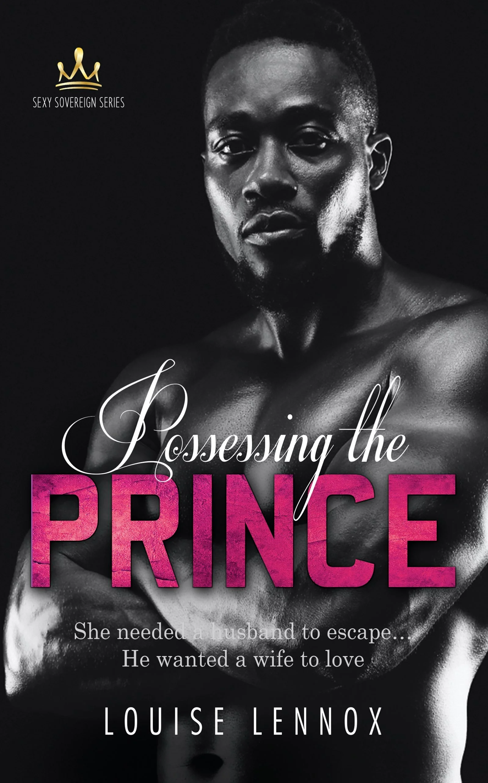 New Release Spotlight - Possessing the Prince, by Louise Lennox