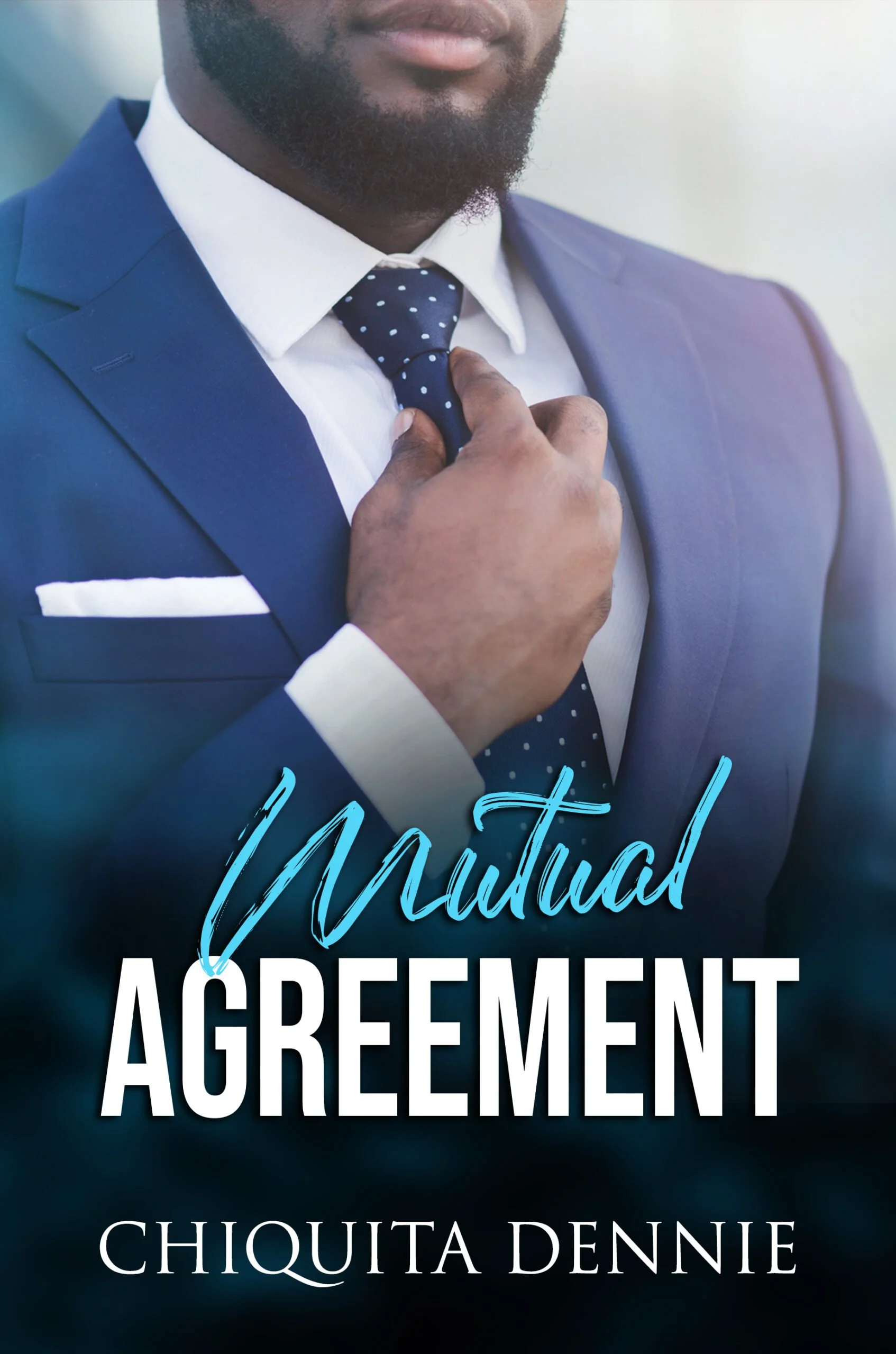 New Release Spotlight - Mutual Agreement: A Steamy, Fling Political Romance, by Chiquita Dennie