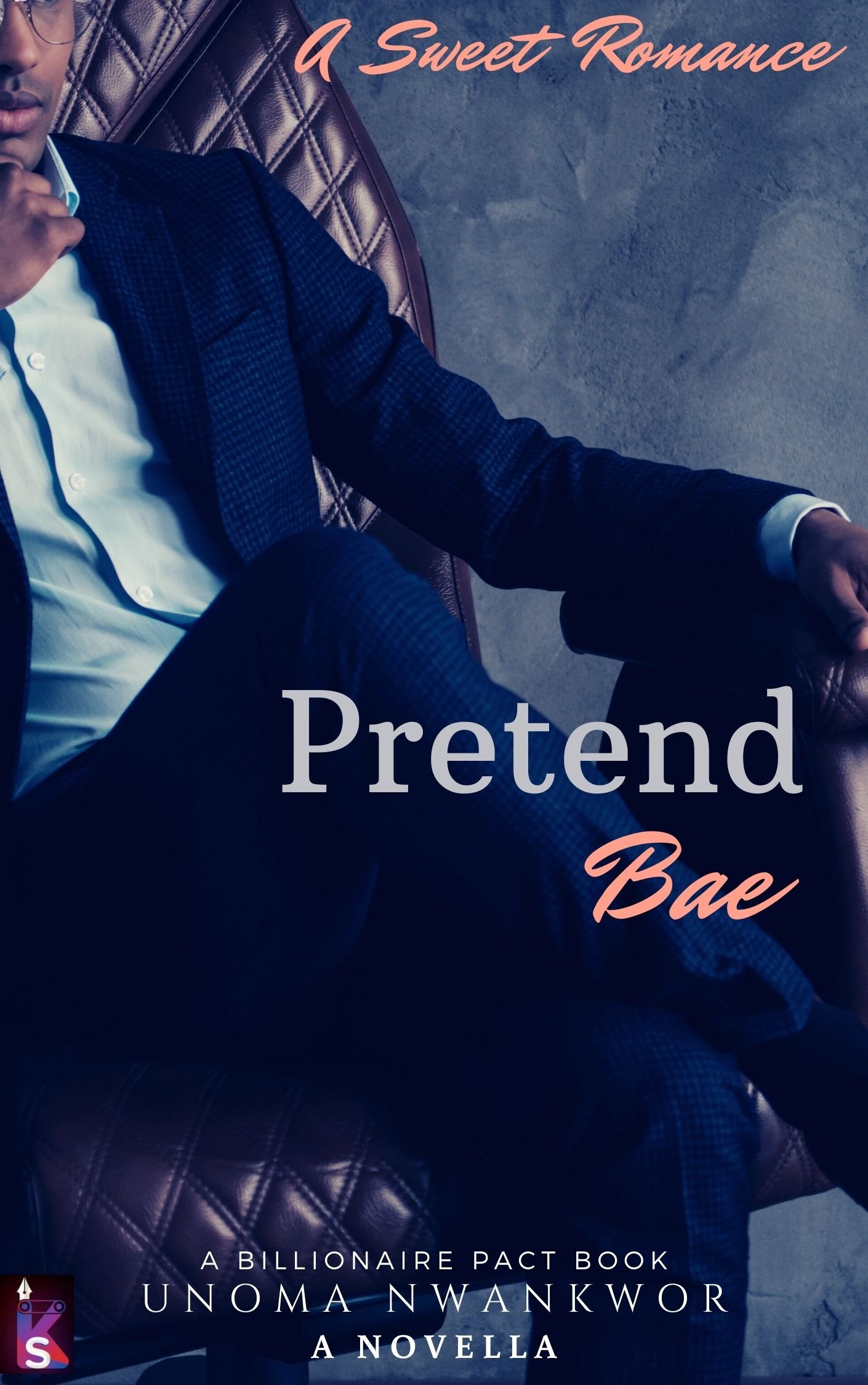 New Release Spotlight - Pretend Bae : A Billionaire Sweet Romance (Afro Luv Bite Book 3), by Unoma Nwankwor