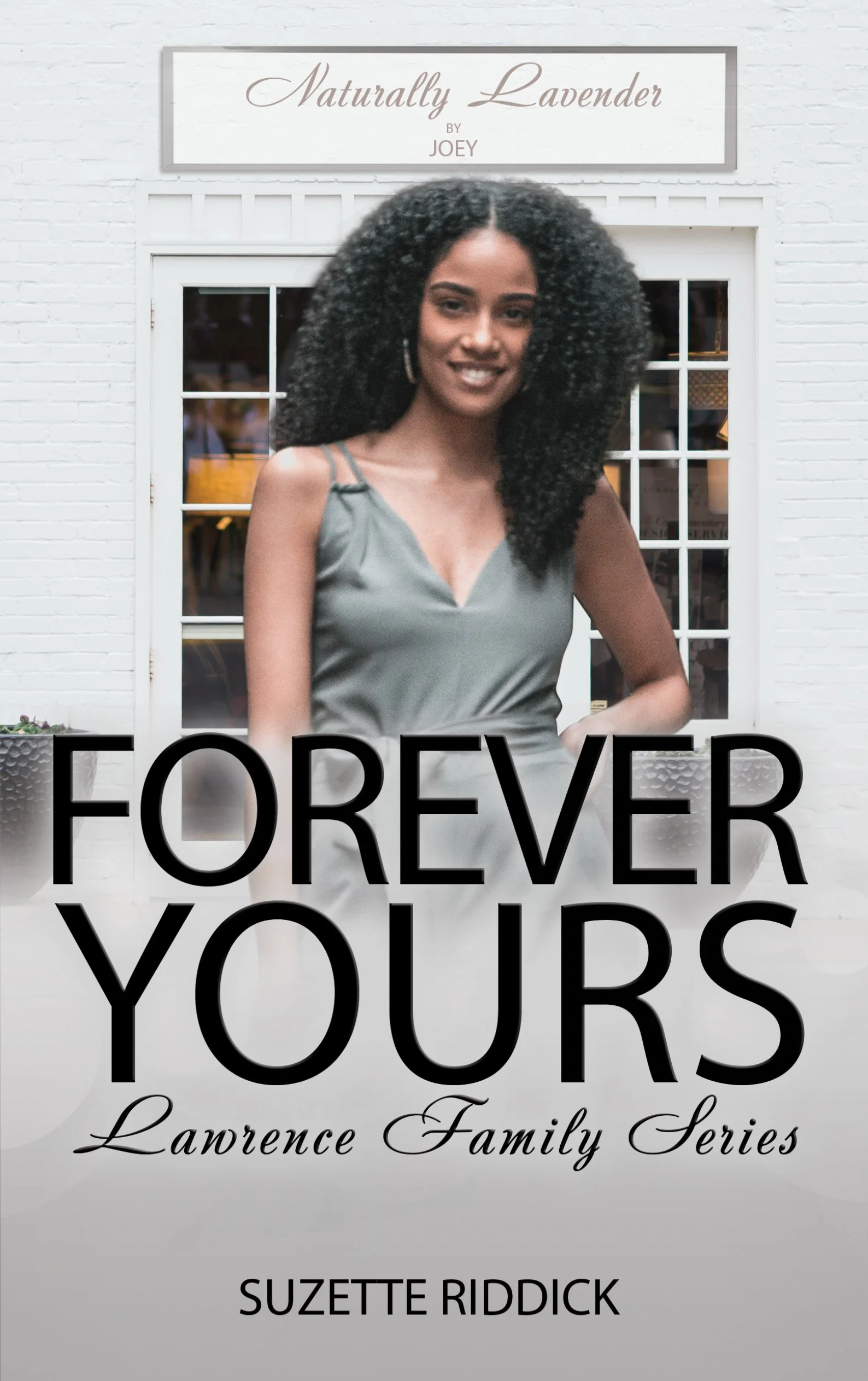 New Release Spotlight - Forever Yours, by Suzette Riddick