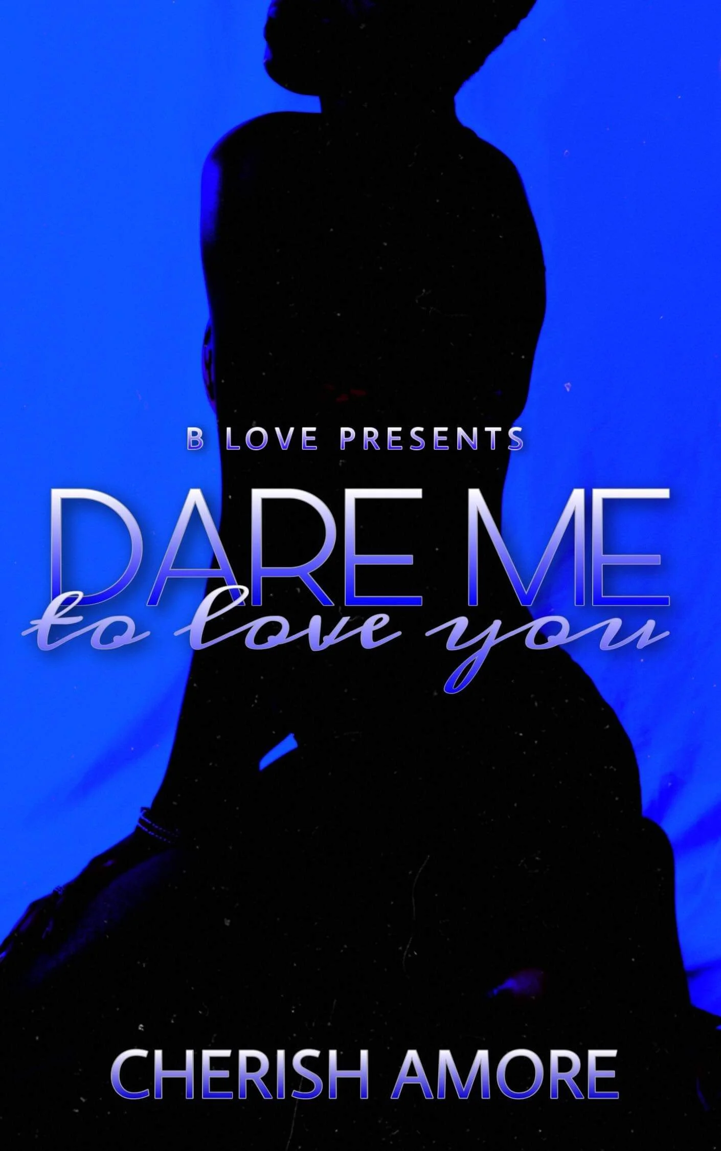 New Release Spotlight - Dare Me to Love You, by Cherish Amore