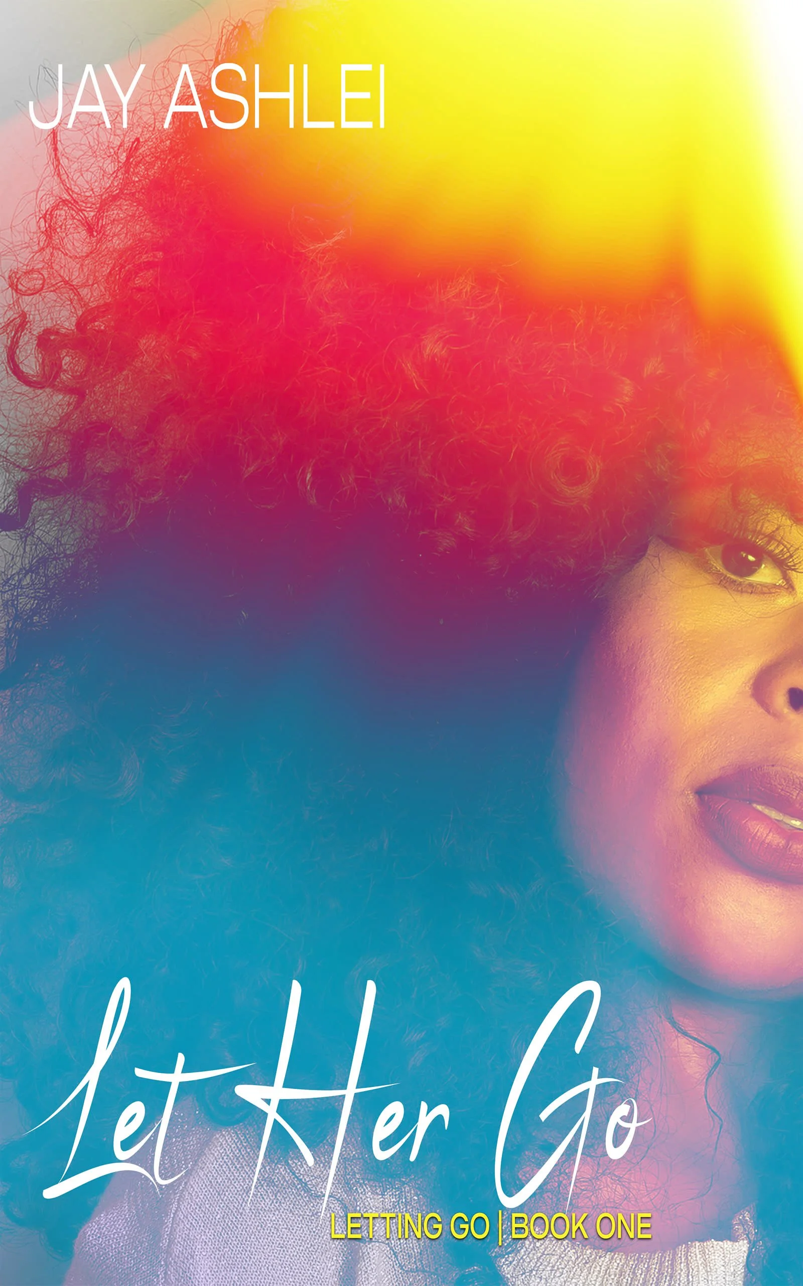 New Release Spotlight - Let Her Go, by Jay Ashlei