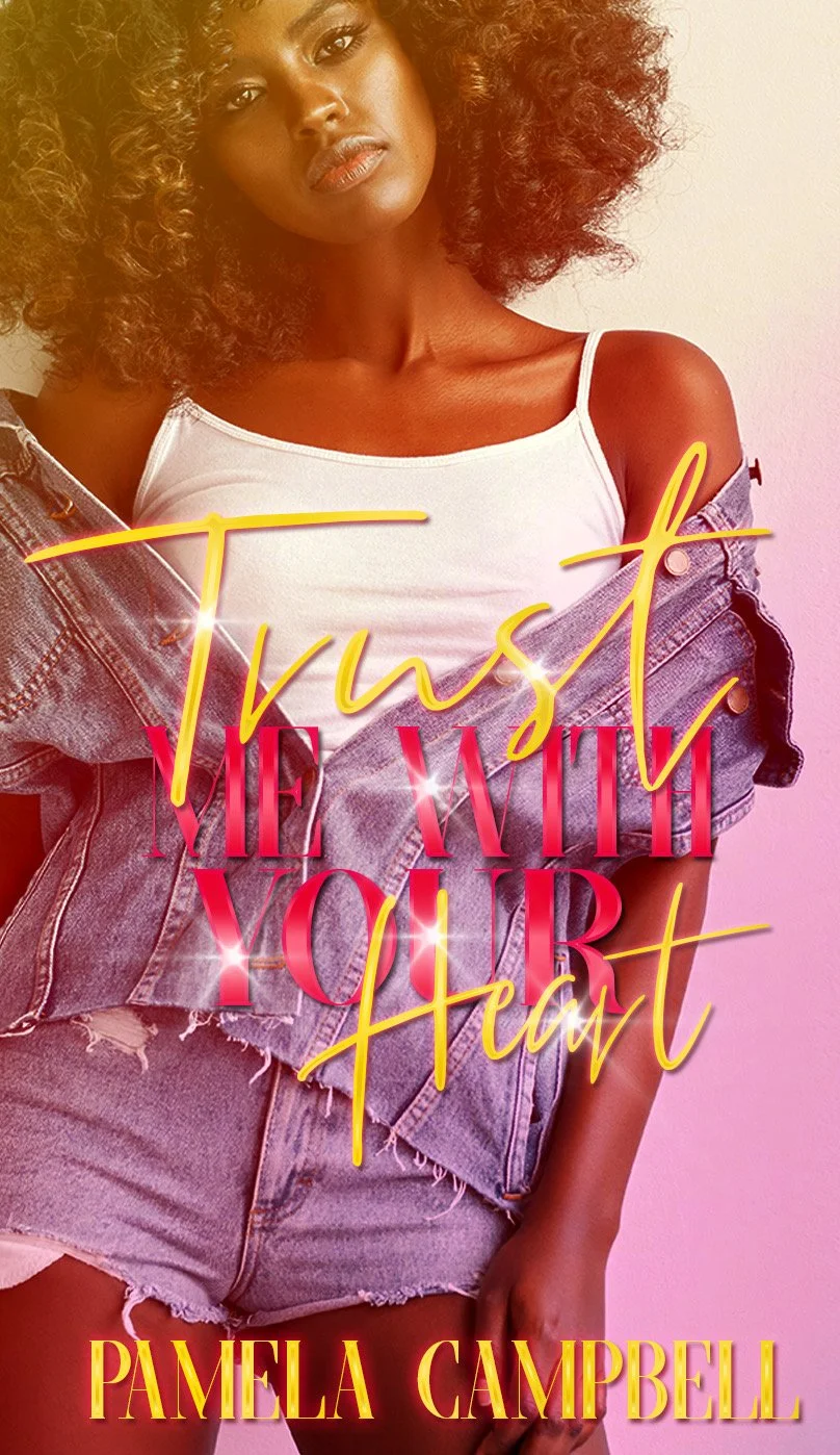 New Release Spotlight - Trust Me With Your Heart, by Pamela Campbell
