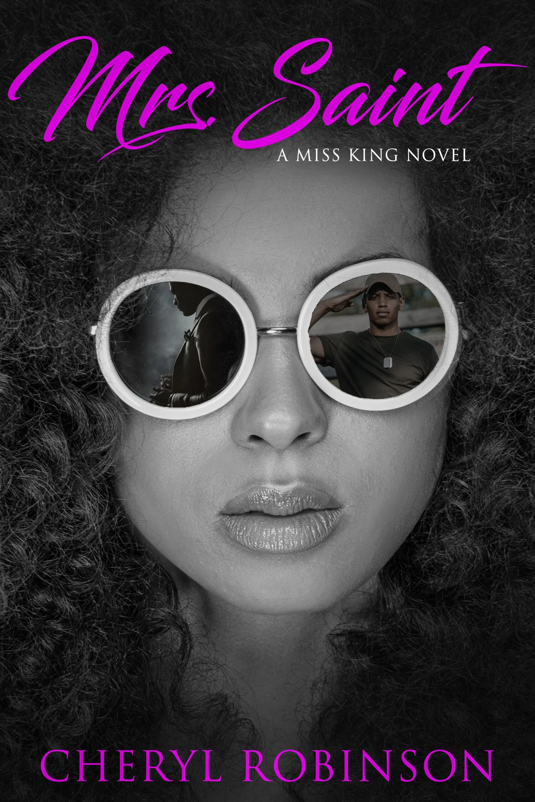 New Release Spotlight - Mrs. Saint (A Miss King Novel Book 3), by Cheryl Robinson