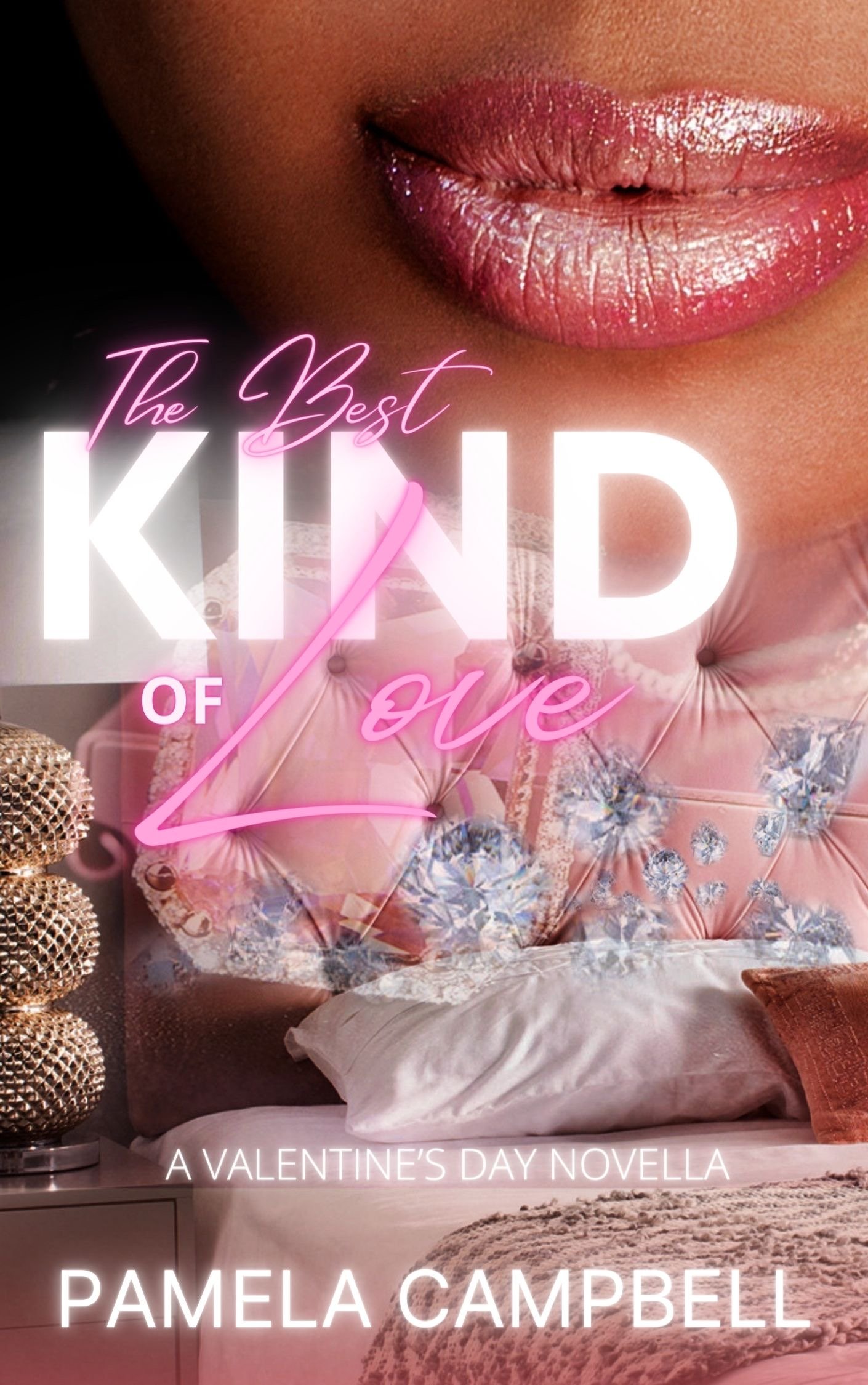New Release Spotlight - The Best Kind Of Love: A Valentine's Day Novella, by Pamela Campbell