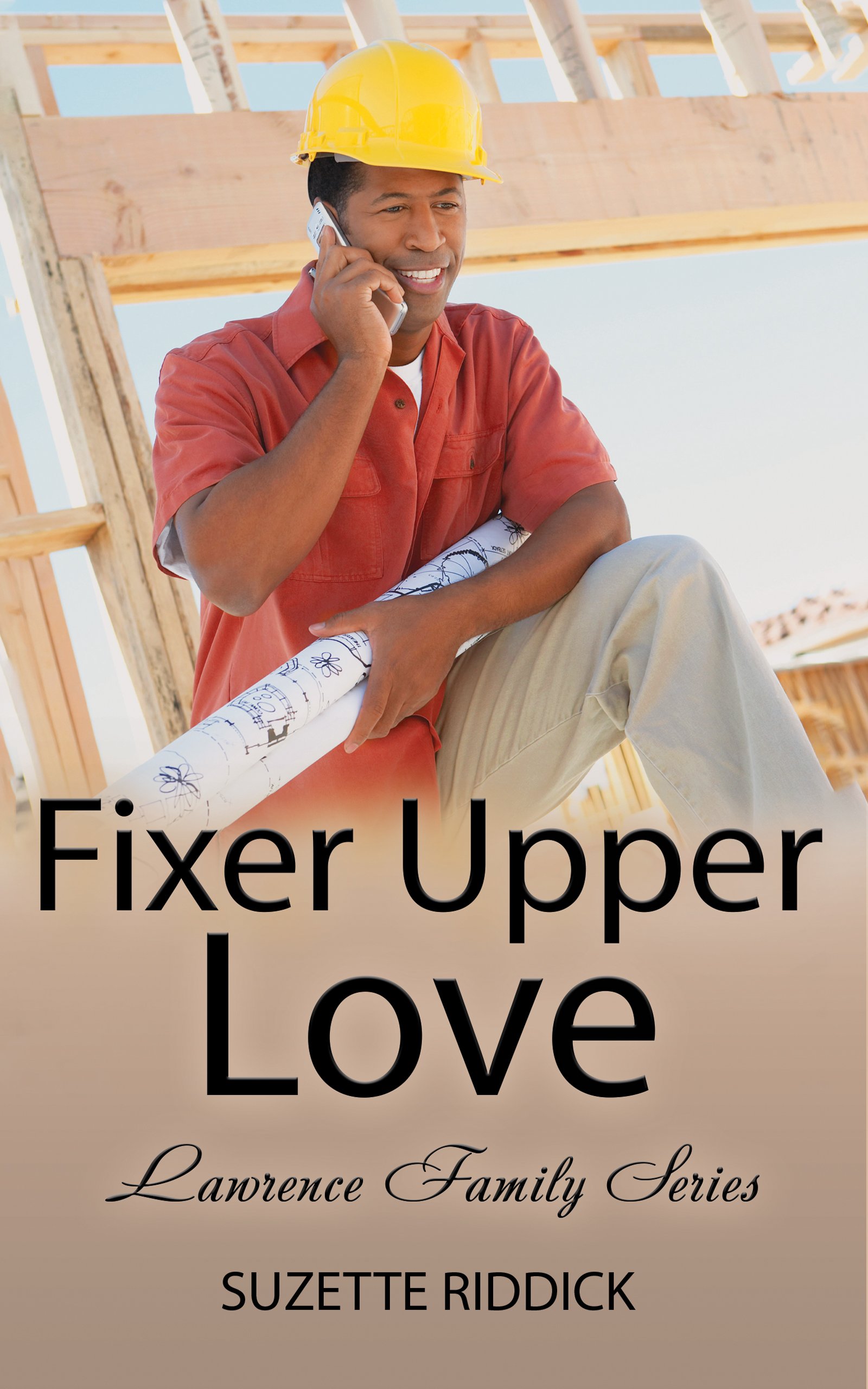 New Release Spotlight - Fixer Upper Love - Lawrence Family Series, by Suzette Riddick