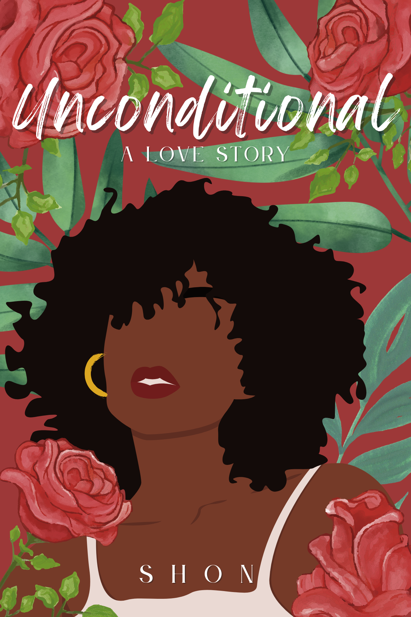 New Release Spotlight - Unconditional: A Love Story, by Shon