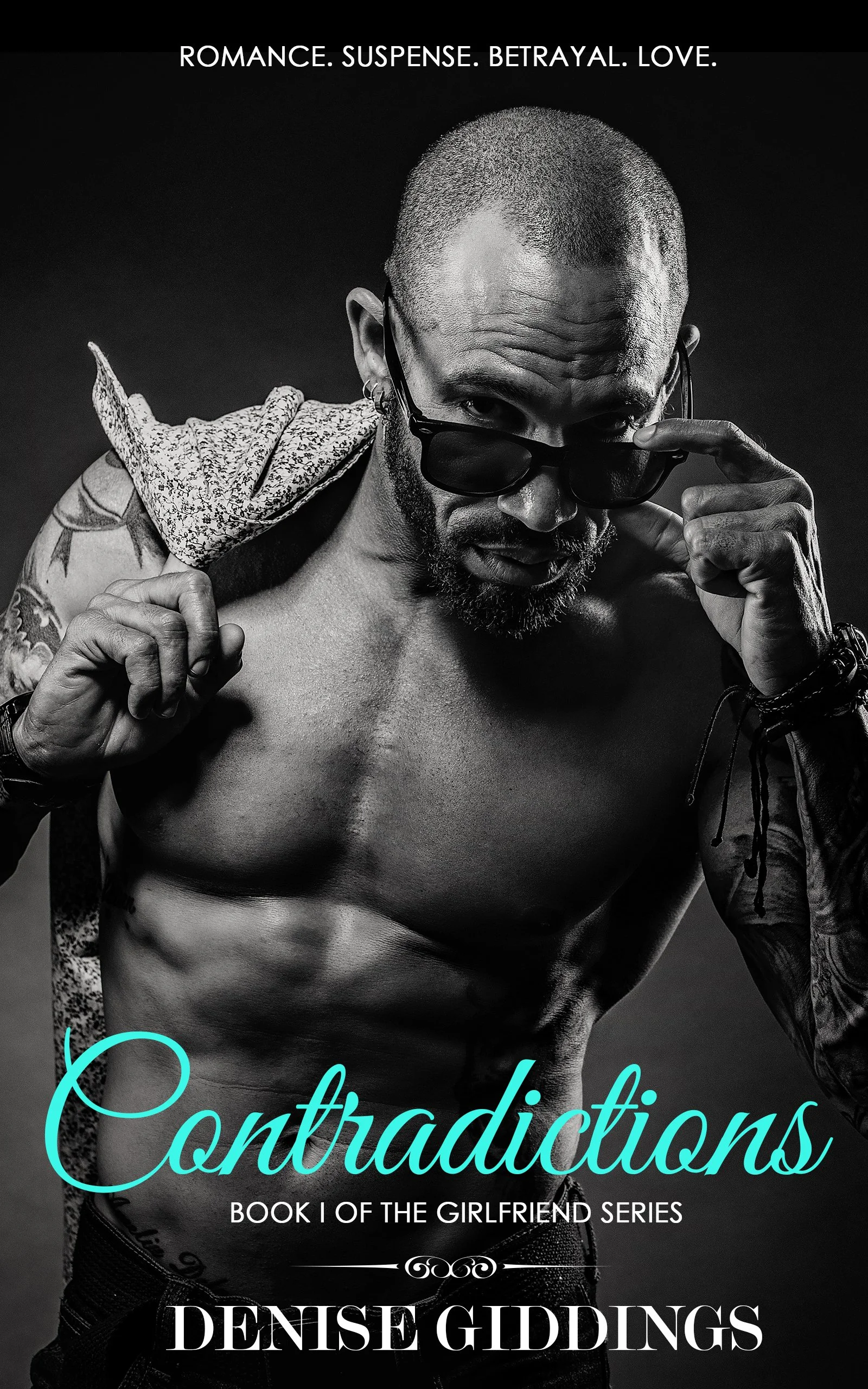 Book Spotlight - Contradictions (Girlfriend Series Book 1), by Denise Giddings 