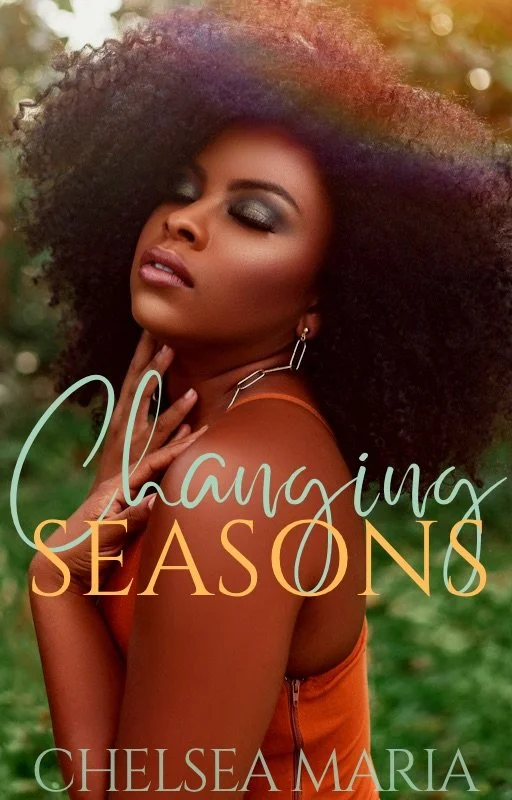 New Release Spotlight - Changing Seasons, by Chelsea Maria
