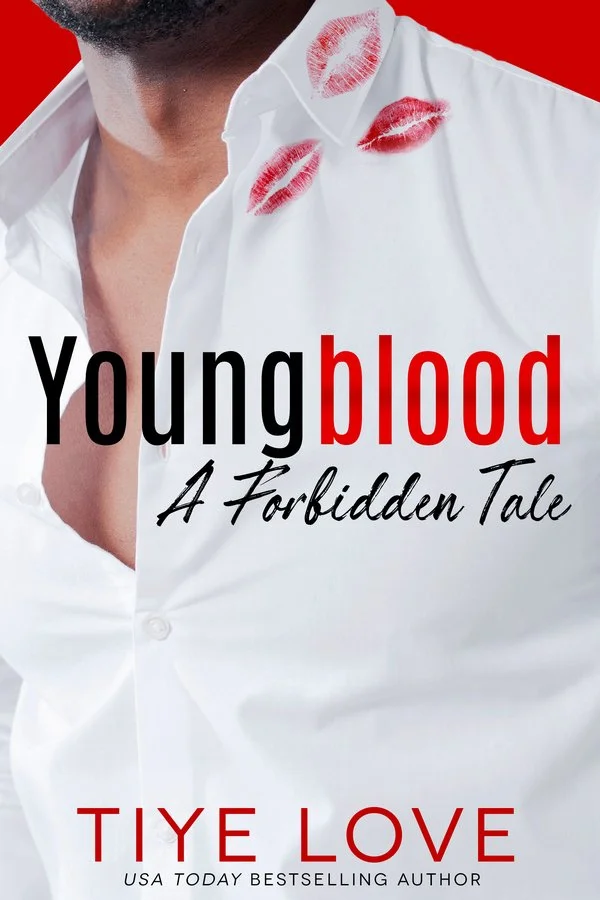 New Release Spotlight - Youngblood: A Forbidden Tale (Forbidden Trilogy Book 5), by Tiye Love