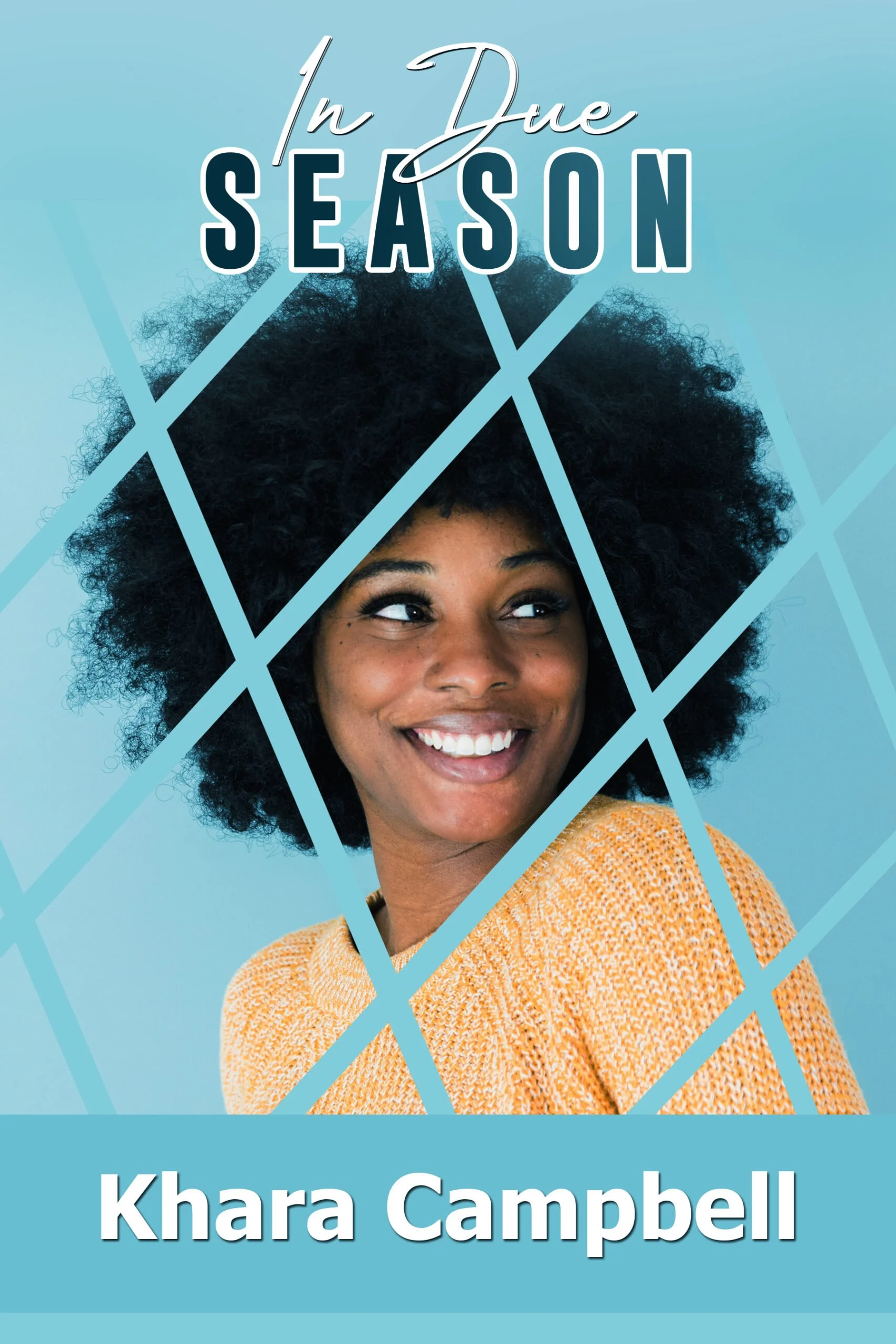 New Release Spotlight - In Due Season - Novella, by Khara Campbell