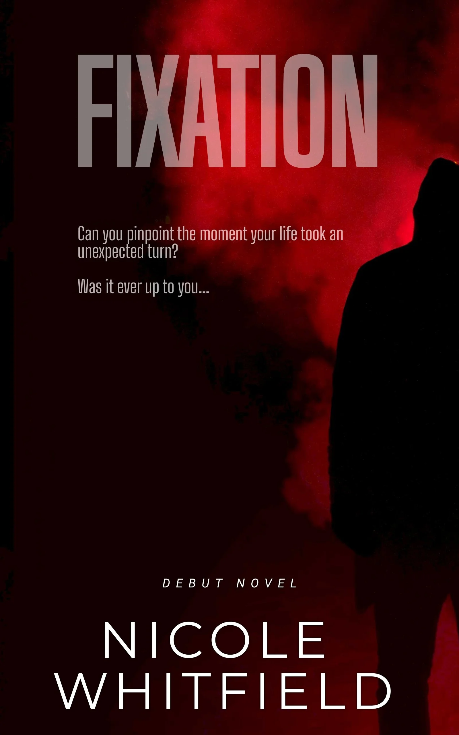 Book Spotlight - Fixation, by Nicole Whitfield