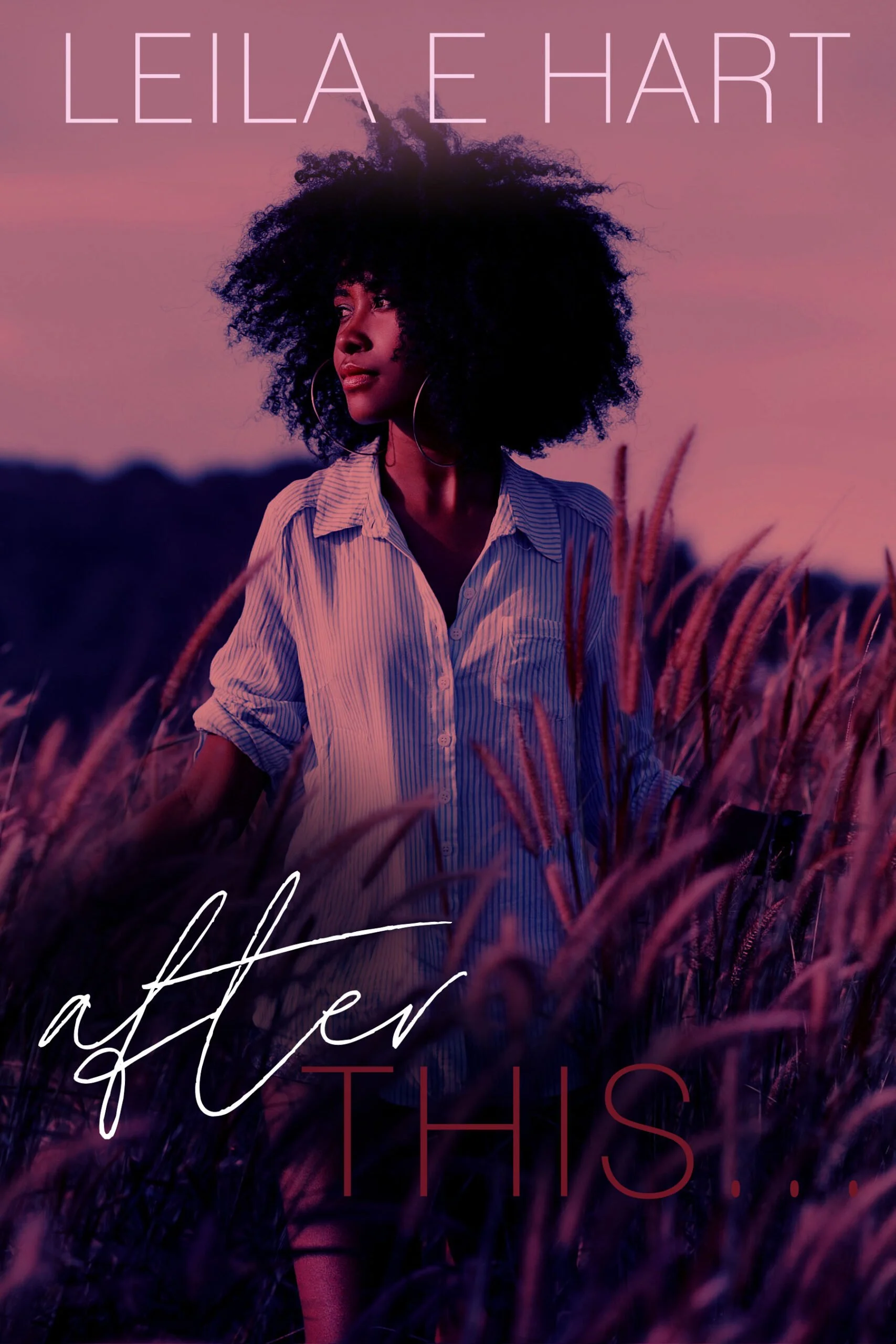 New Release Spotlight - After This, by Leila E. Hart