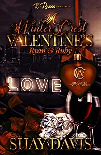 New Release Spotlight - A Winter Crest Valentine's: Ryan & Ruby, by Shay Davis