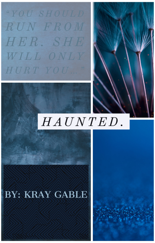 Book Spotlight - Haunted., by Kray Gable