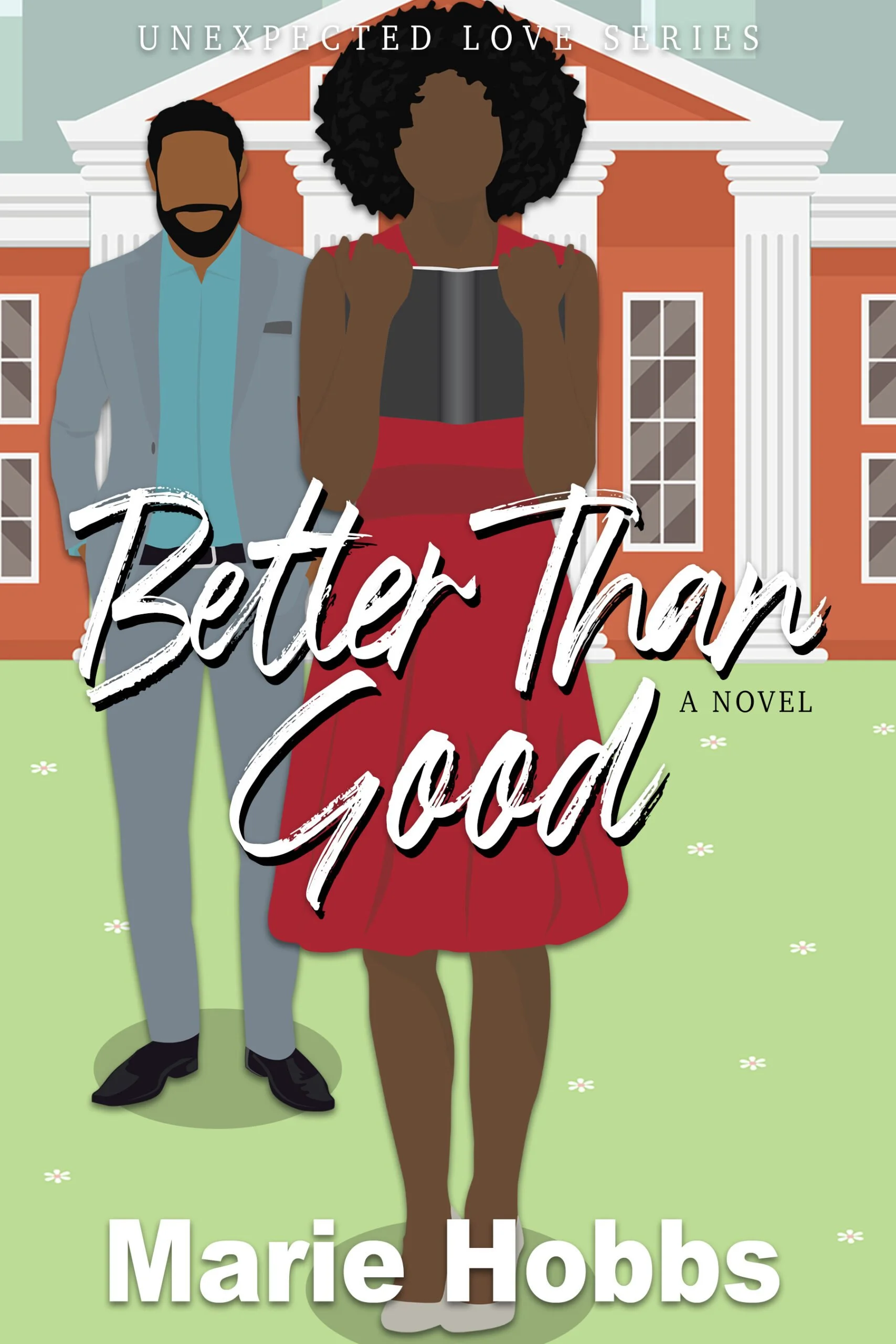 Book Spotlight - Better Than Good, by Marie Hobbs