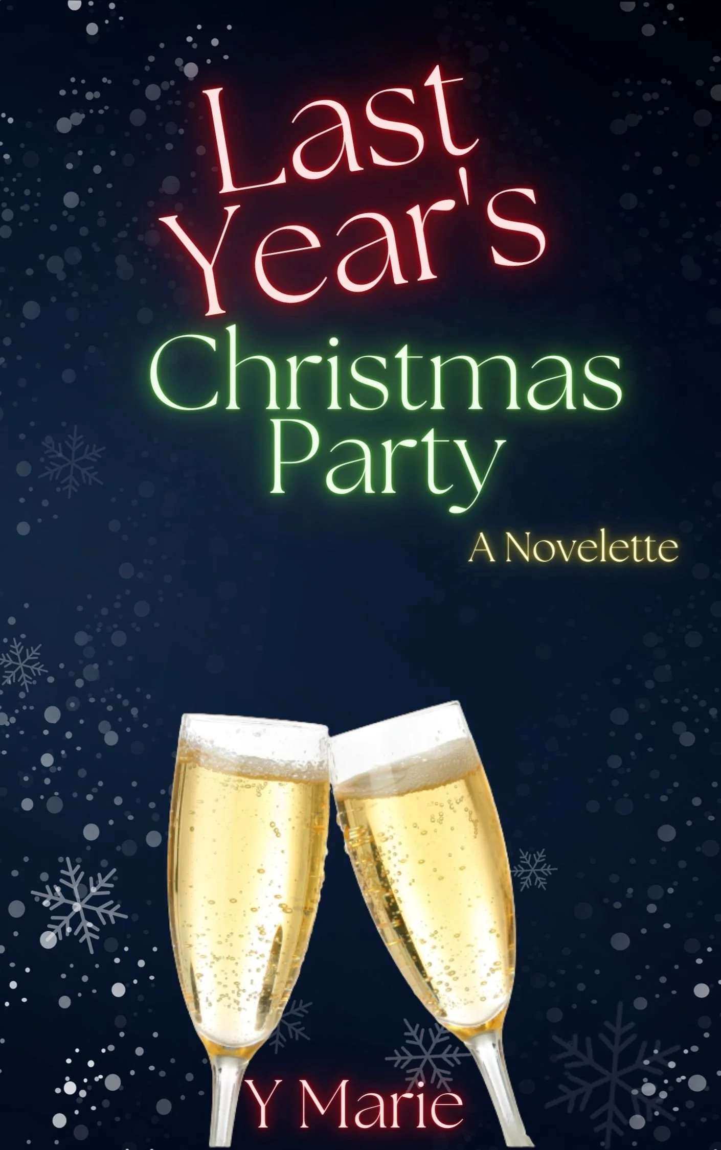 *Free* Book Spotlight - Last Year's Christmas Party, by Y Marie