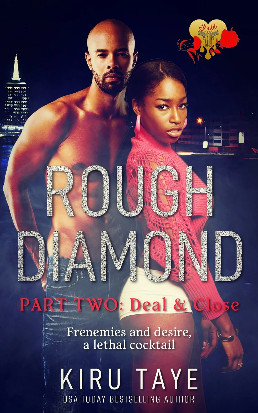 New Release Spotlight - Rough Diamond 2: Deal & Close, by Kiru Tiye
