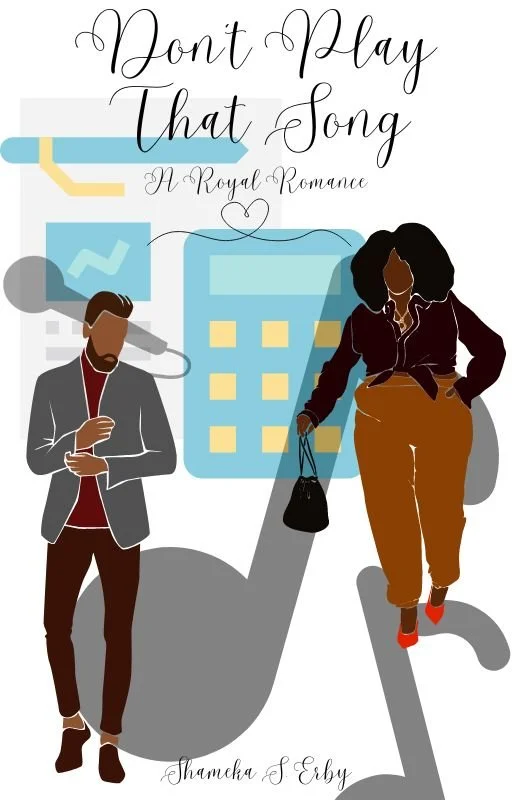 New Release Spotlight - Don't Play That Song: A Royal Romance, by Shameka S. Erby