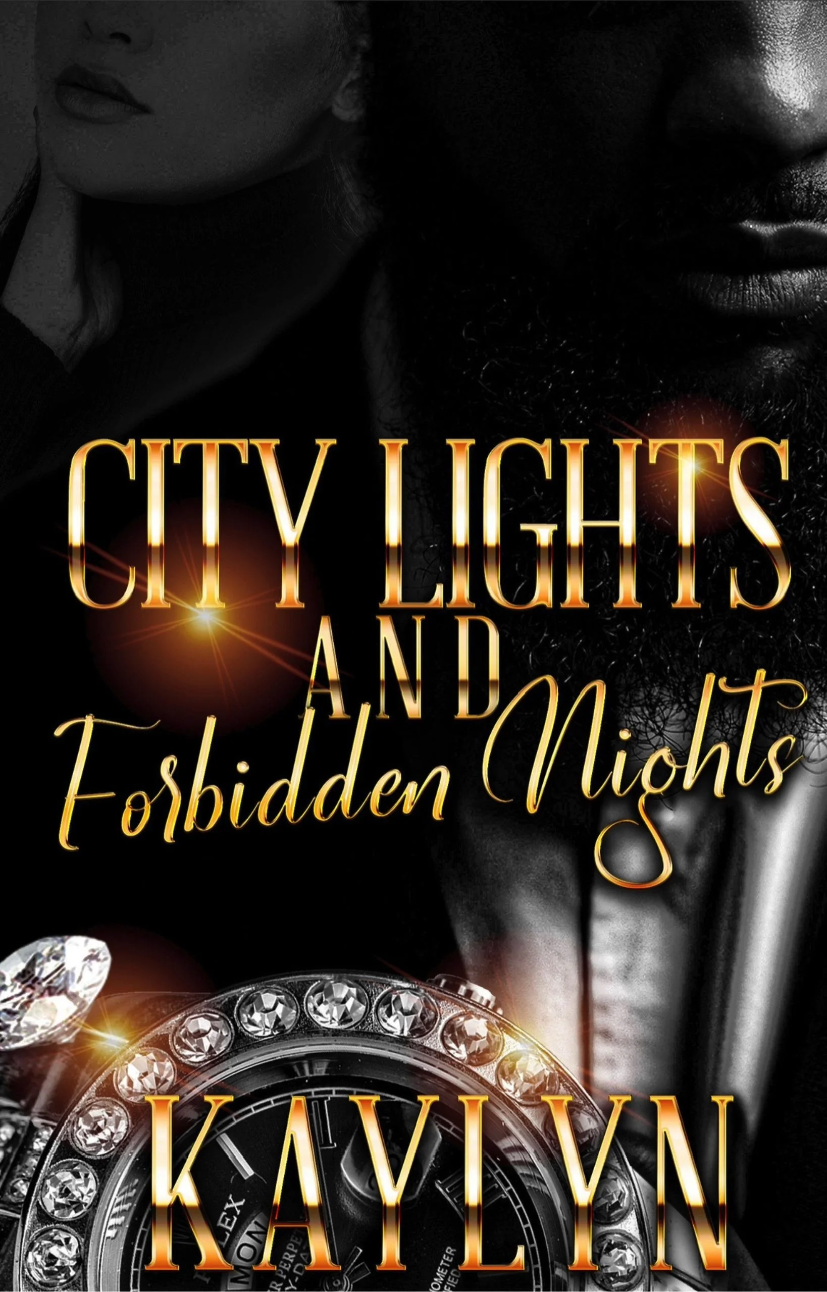New Release Spotlight - City Lights and Forbidden Nights: A Standalone Novel, by Kaylyn