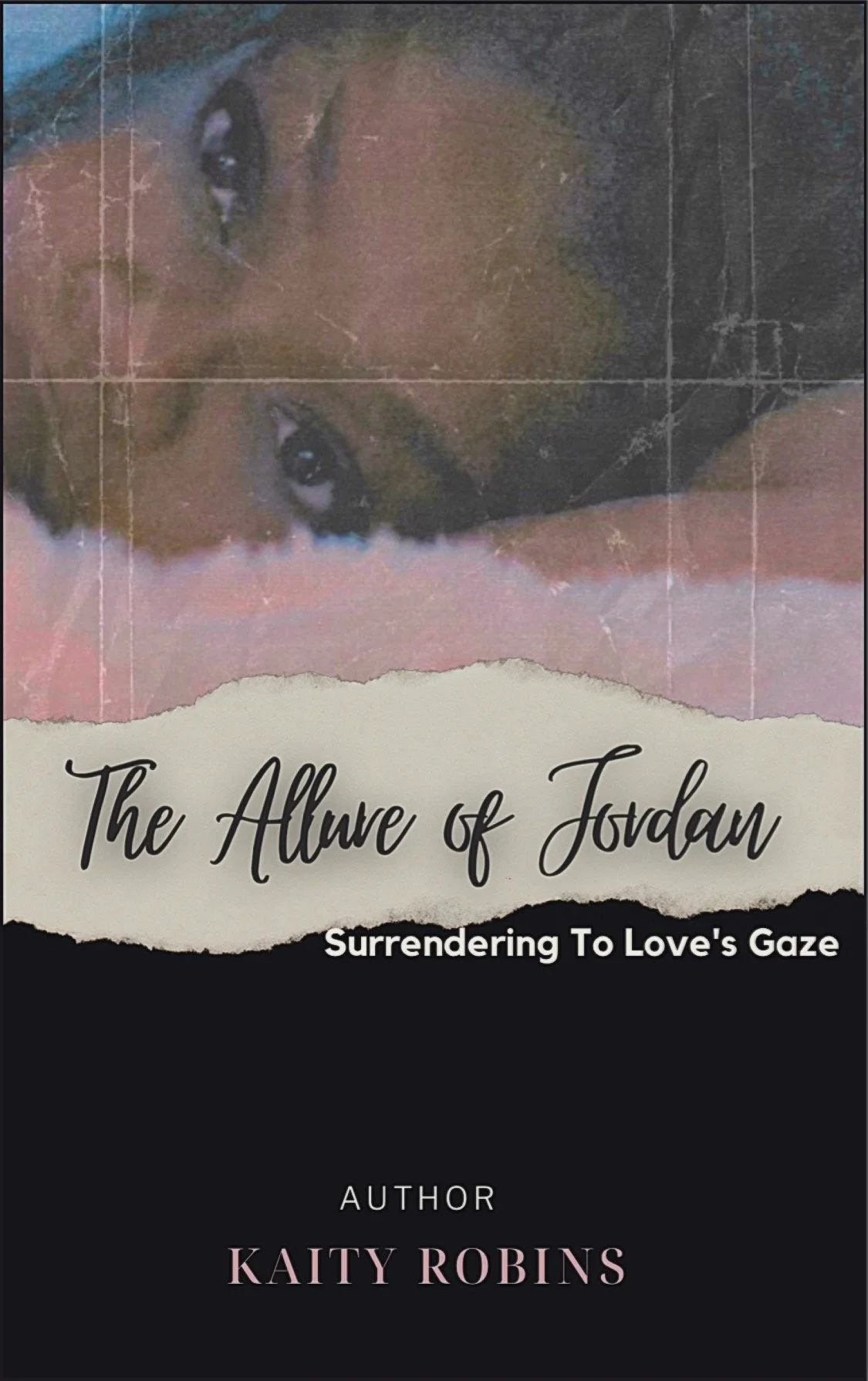 Book Spotlight - The Allure Of Jordan : Surrendering To Love's Gaze, by Kaity Robins