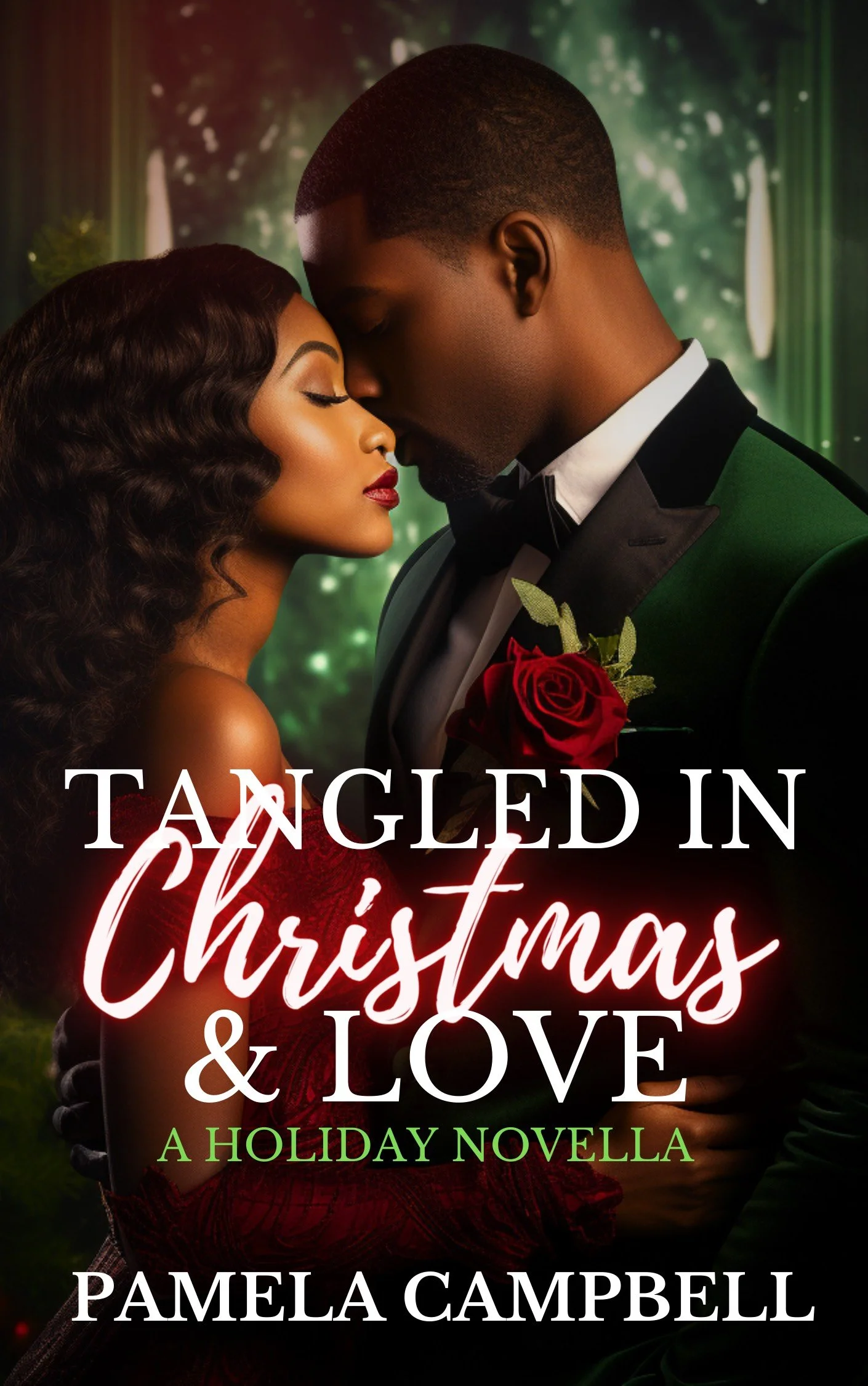 New Release Spotlight - Tangled In Christmas & Love: A Holiday Novella, by Pamela Campbell