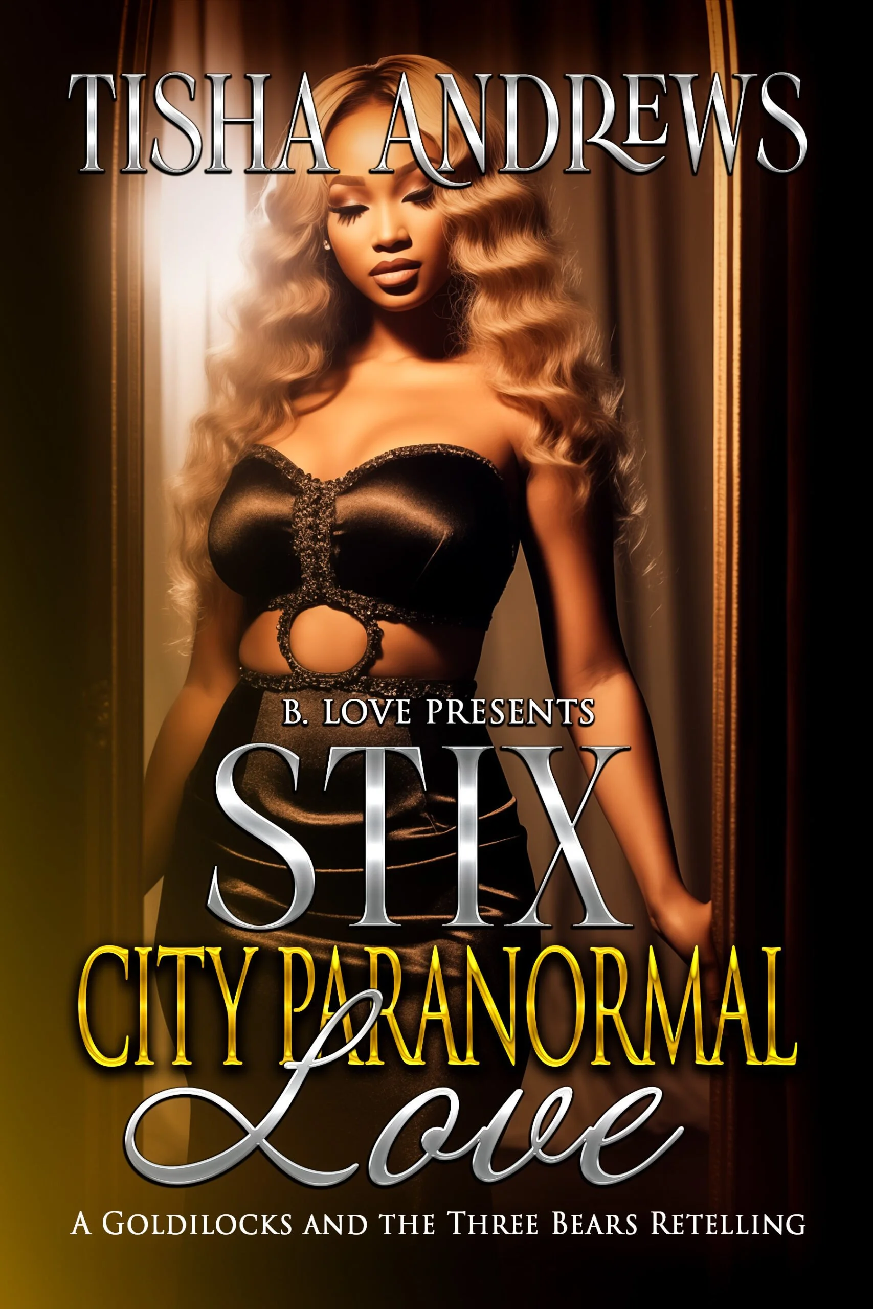 New Release Spotlight - Stix City Paranormal Love (BLP Fairytales Book 18), by Tisha Andrews