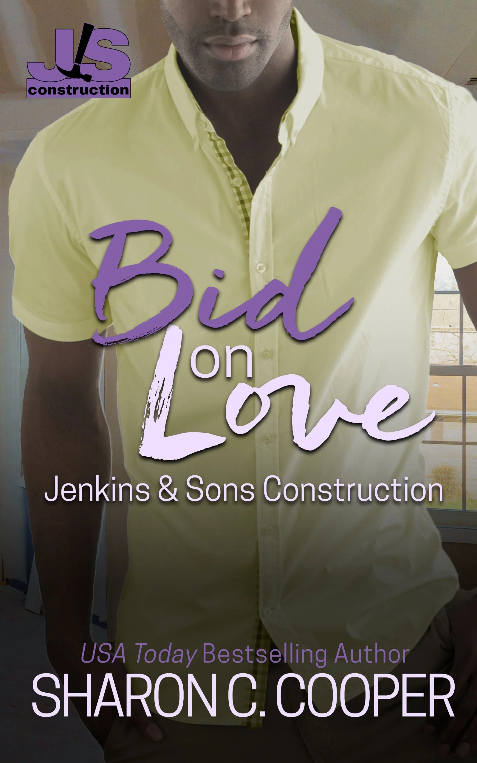 Pre-Order Spotlight - Bid on Love (Jenkins & Sons Construction Series Book 5)