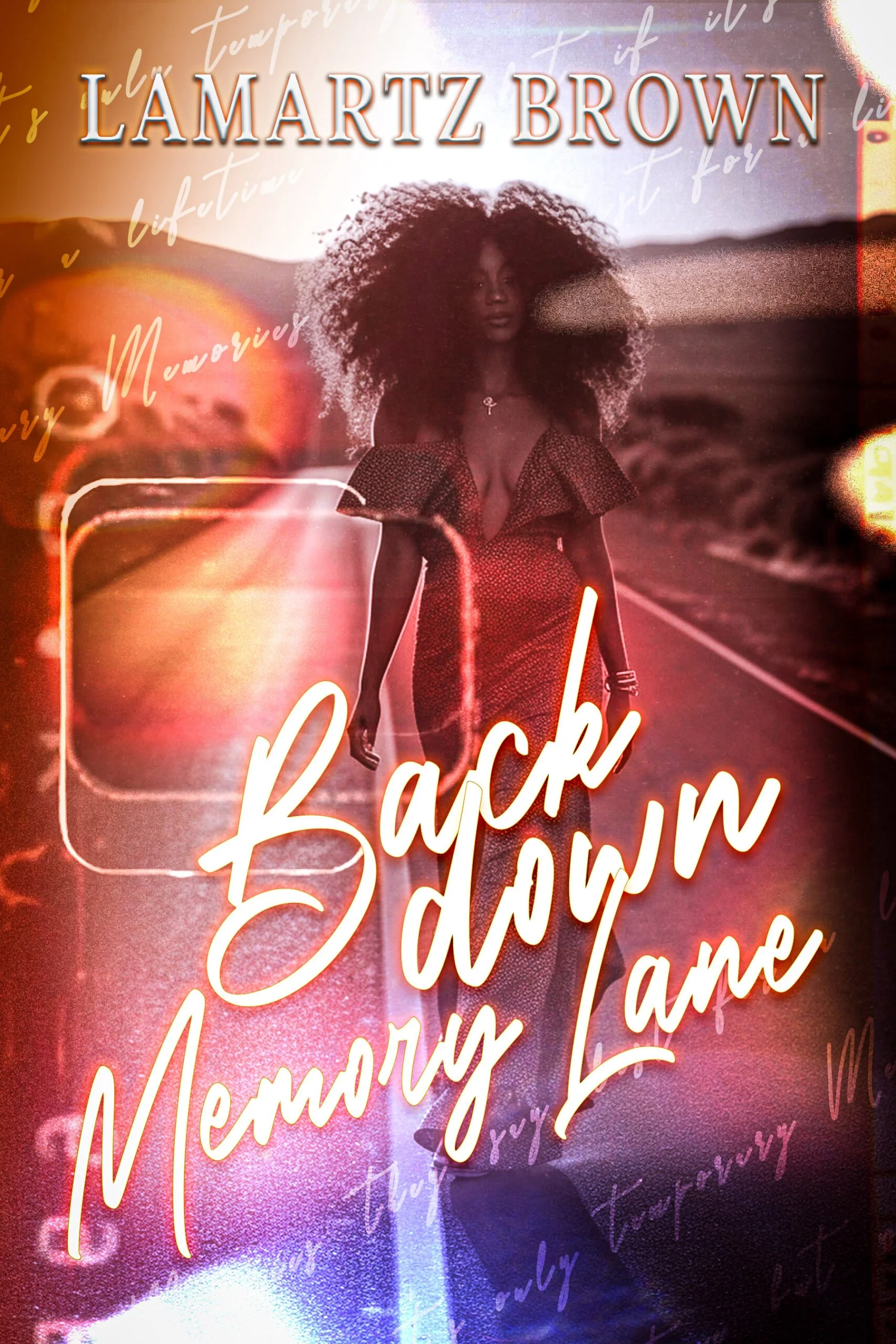 New Release Spotlight - Back Down Memory Lane, by Lamartz Brown