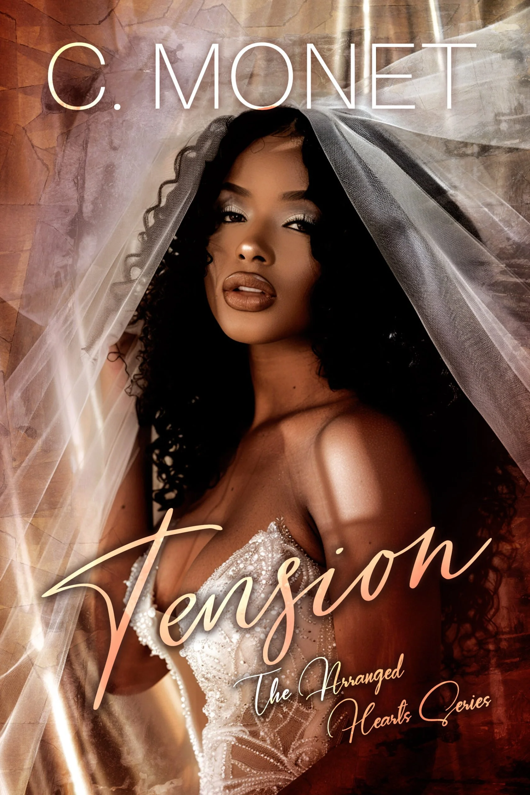 New Release Spotlight - Tension: The Arranged Hearts Series, by C. Monet