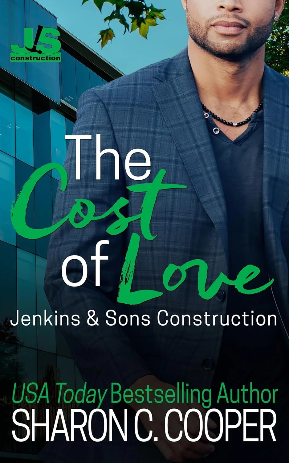 New Release Spotlight - The Cost of Love (Jenkins & Sons Construction Series Book 6), by Sharon C. Cooper