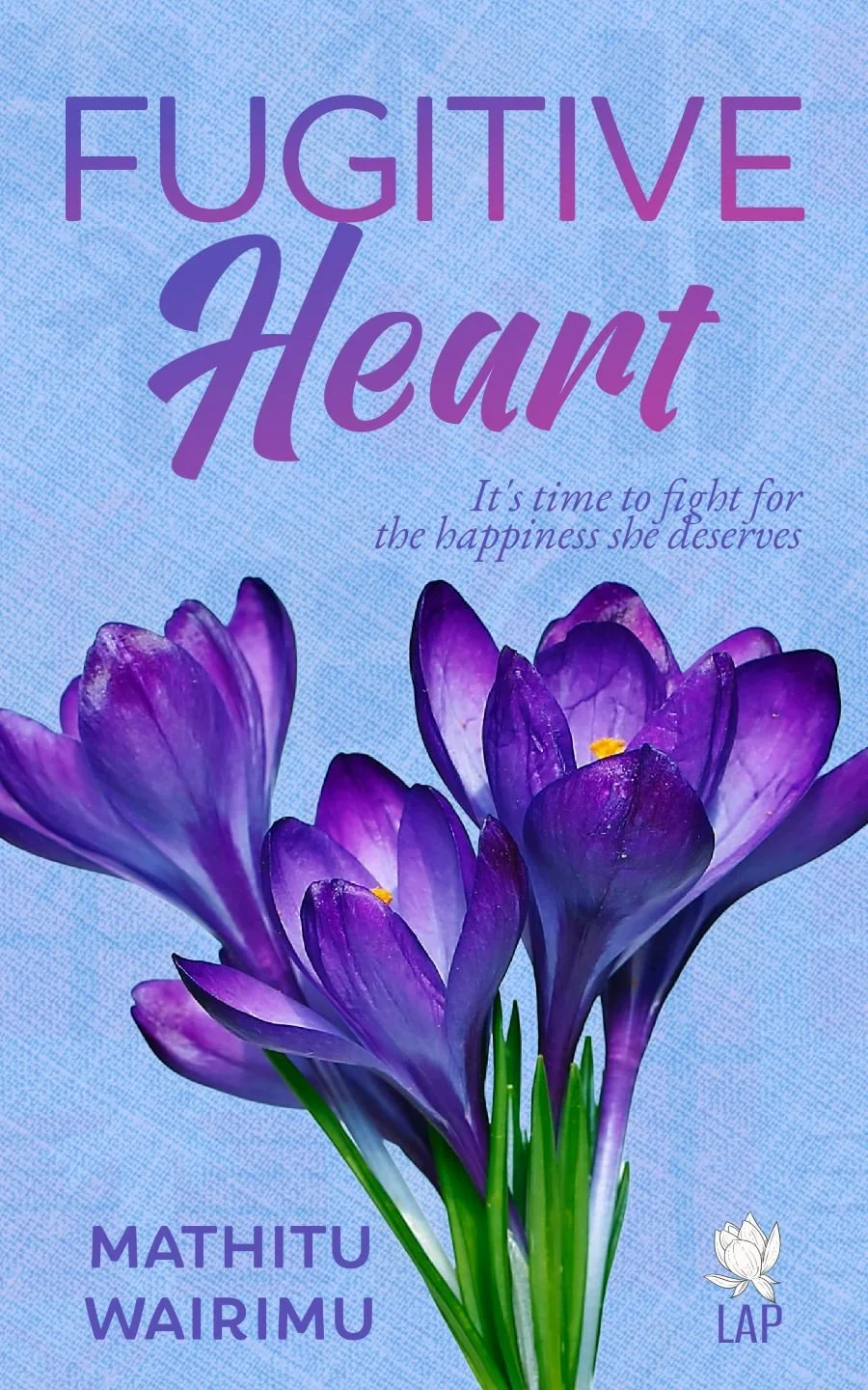 New Release Spotlight - Fugitive Heart, by Mathitu Wairimu