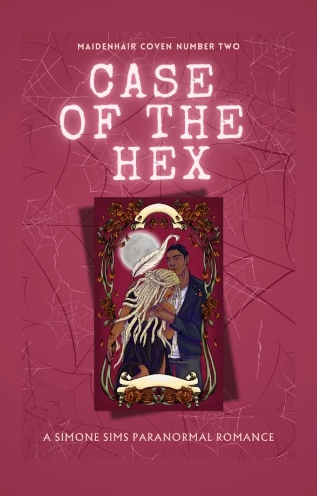New Release Spotlight - Case of the Hex: Maidenhair Coven Number Two, by Simone Sims