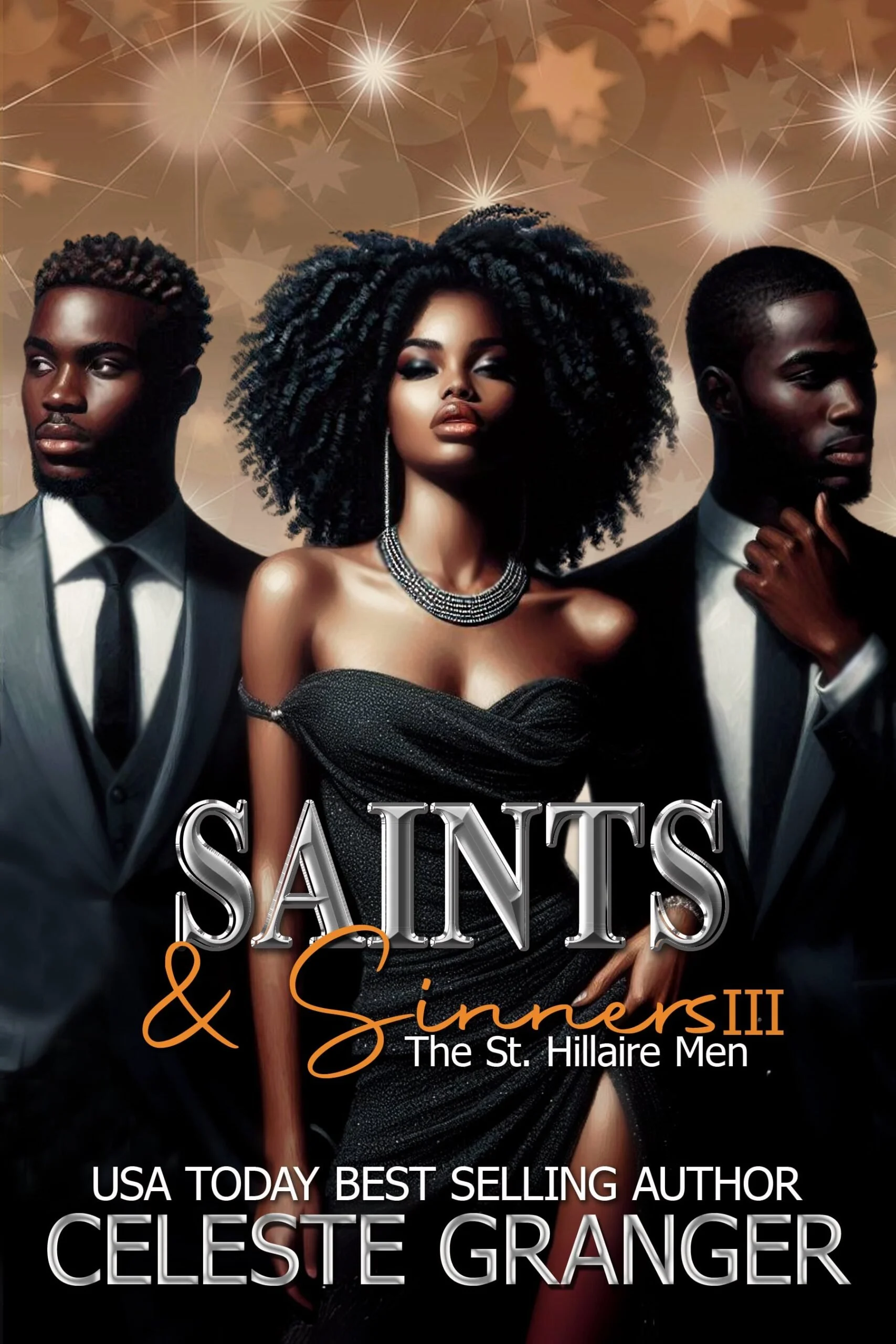 New Release Spotlight - Saints and Sinners III: The St. Hillaire Men, by Celeste Granger