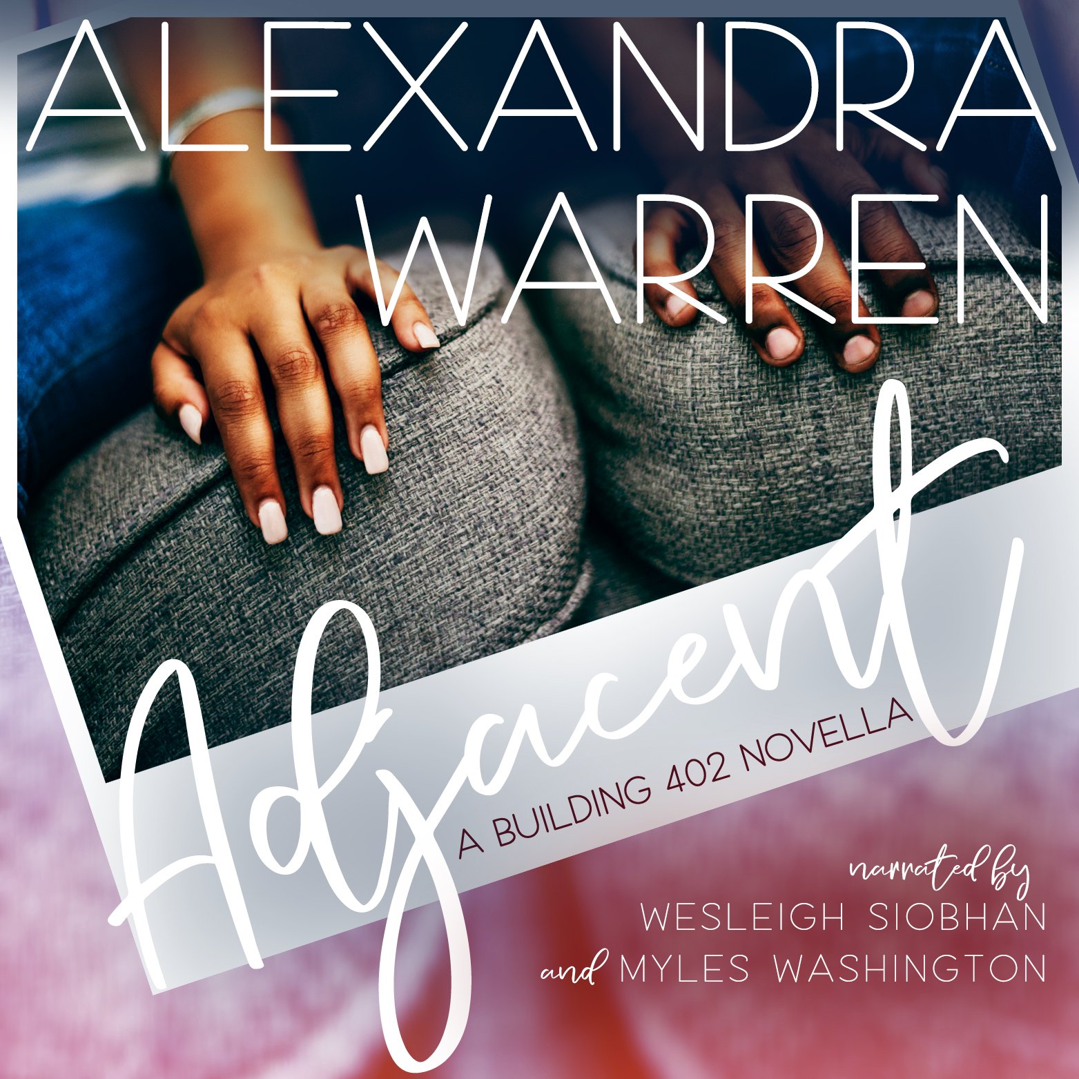 Audiobook Spotlight - The Building 402 Series, by Alexandra Warren