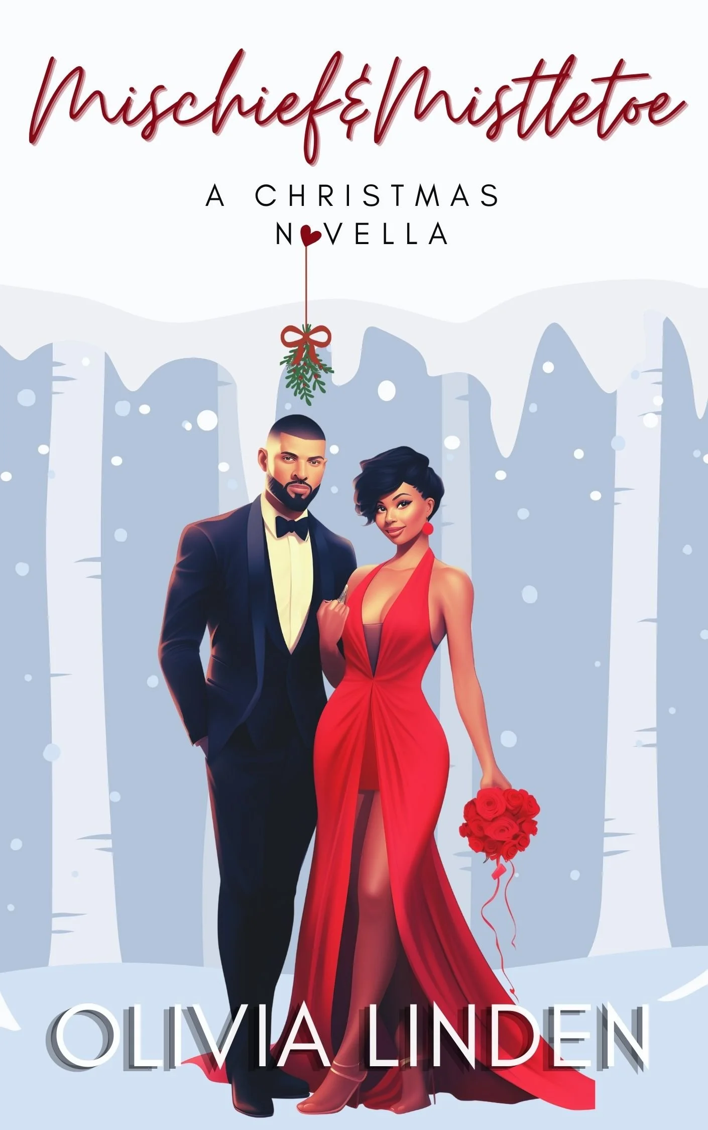 Pre-Order Spotlight - Mischief & Mistletoe: A Christmas Novella, by Olivia Linden