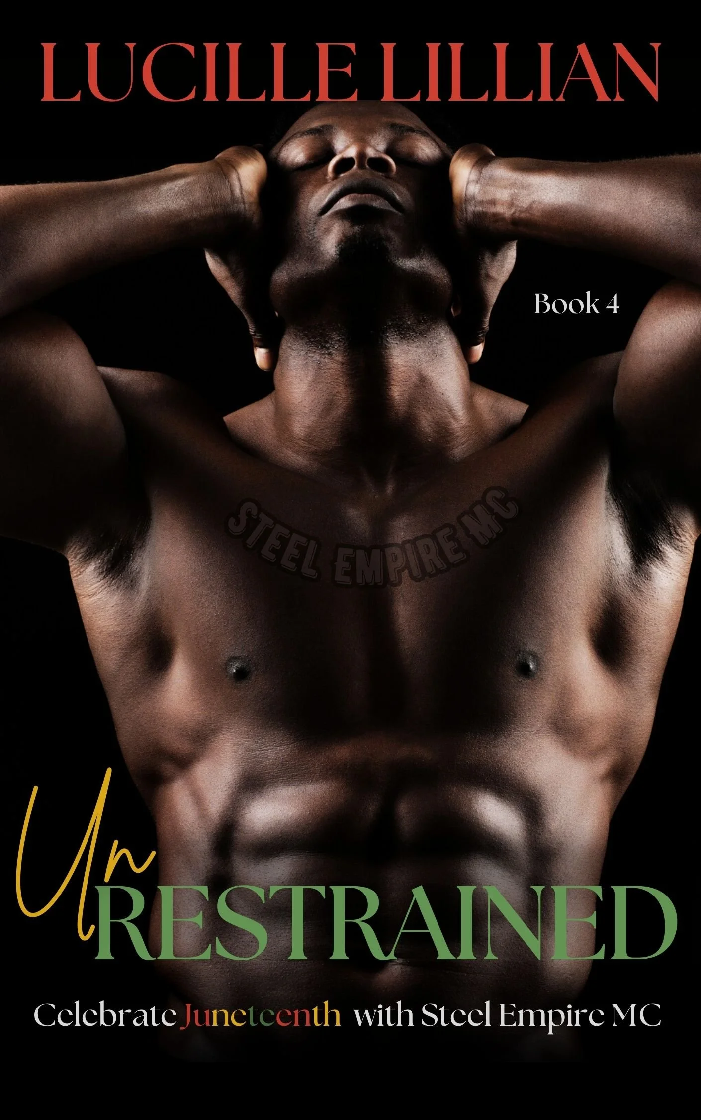 New Release Spotlight - Unrestrained (Steel Empire MC Book 4), by Lucille Lillian