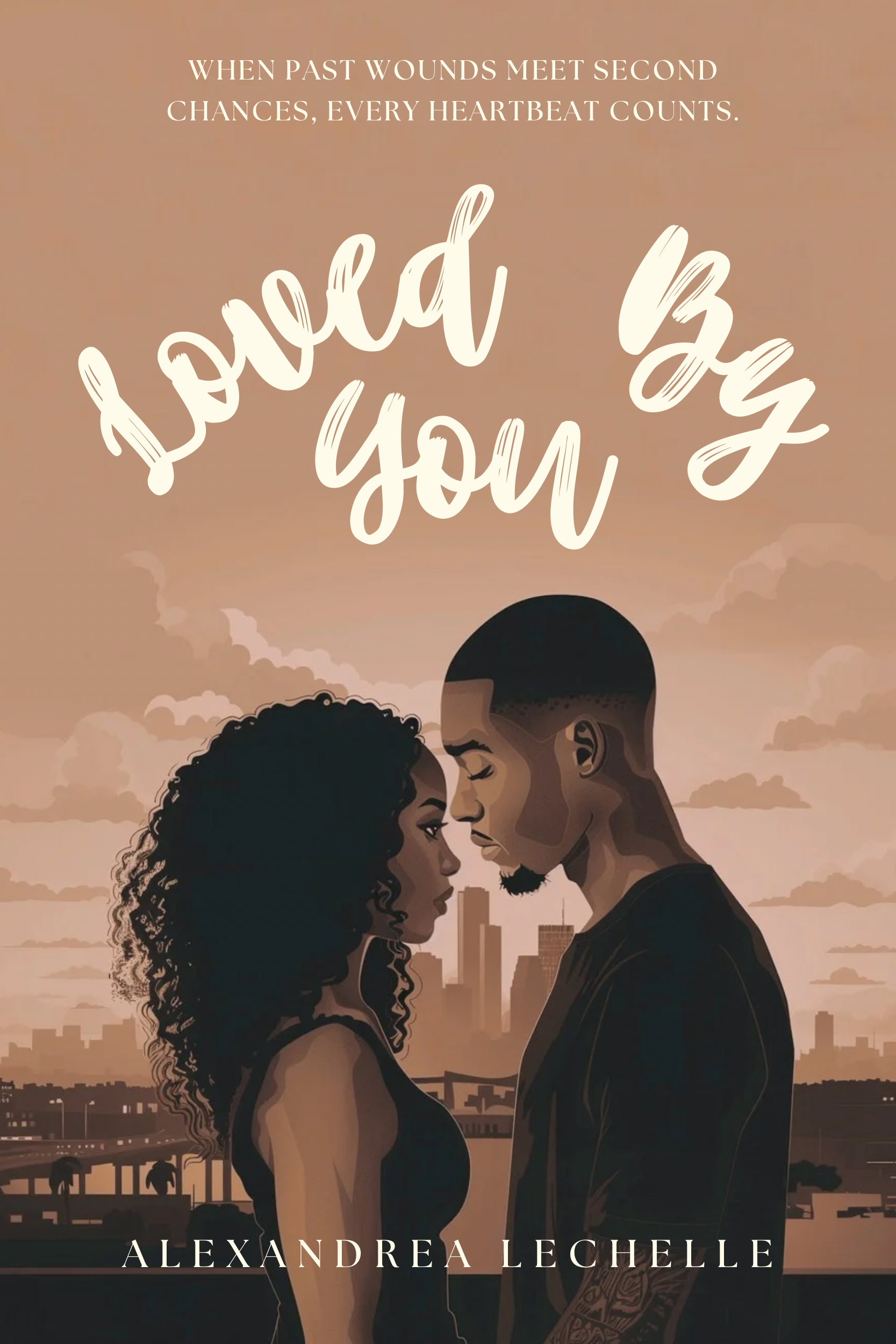 New Release Spotlight - Loved By You, by Alexandrea LeChelle