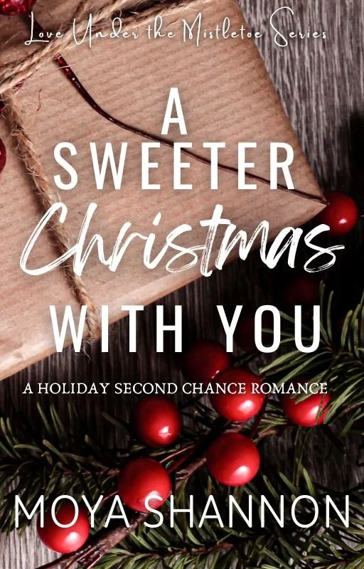 Book Spotlight - A Sweeter Christmas With You, by Moya Shannon