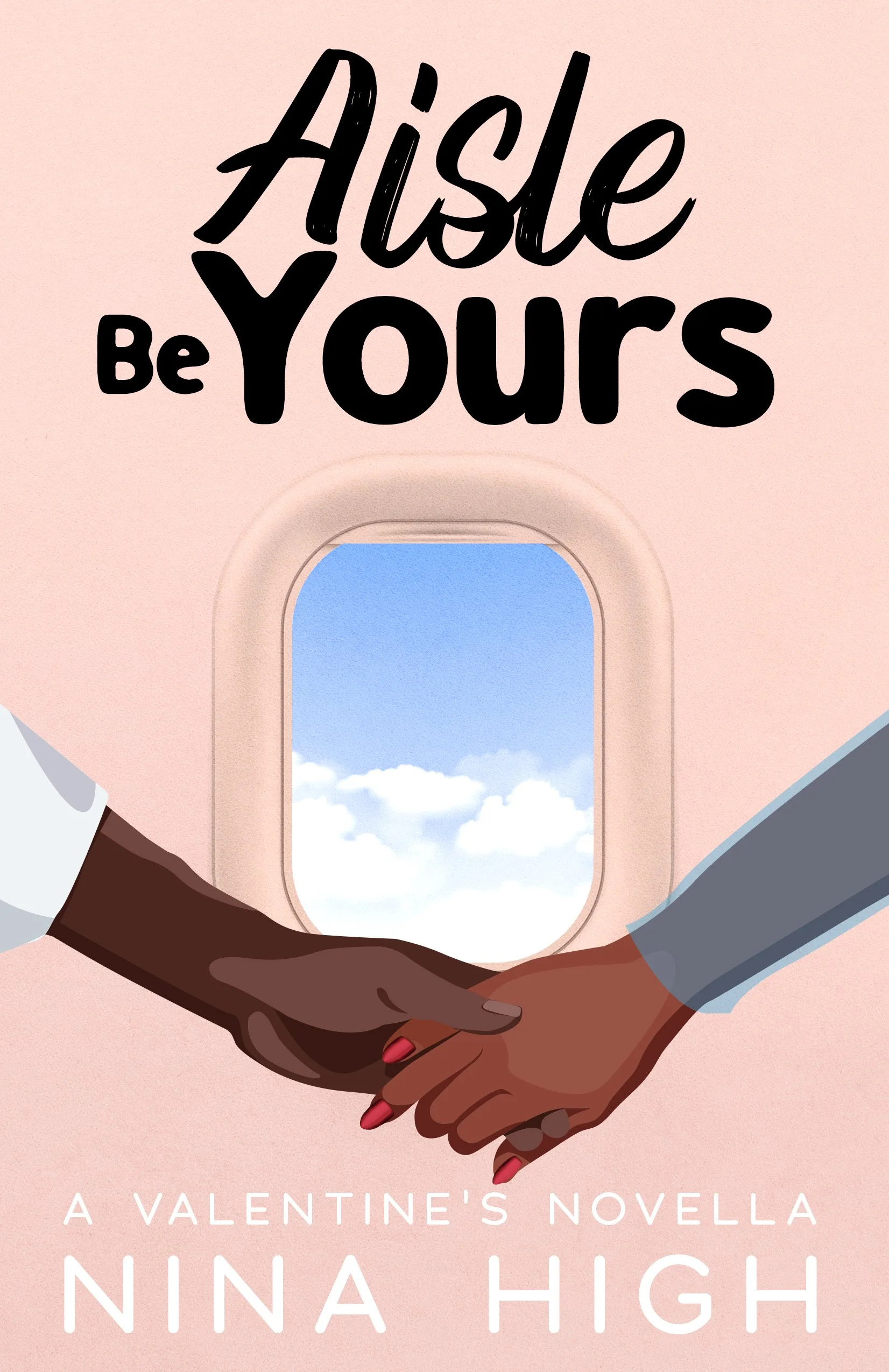 New Release Spotlight - Aisle Be Yours, by Nina High