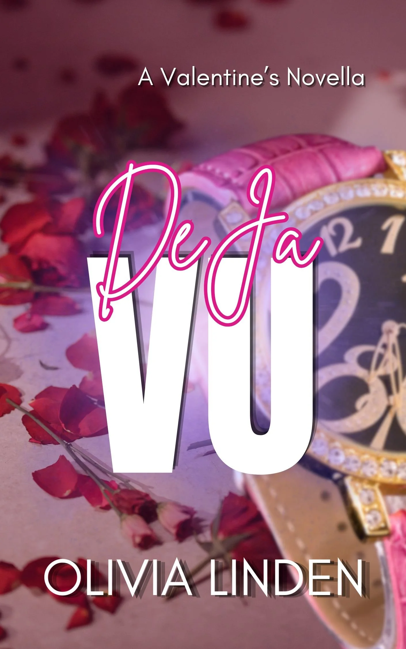 New Release Spotlight - Déjà Vu: A Valentine's Novella, by Olivia Linden