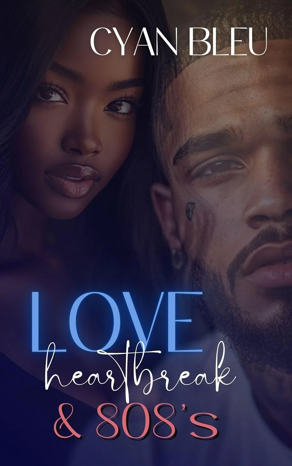 New Release Spotlight - Love, Heartbreaks, & 808's, by Cyan Bleu