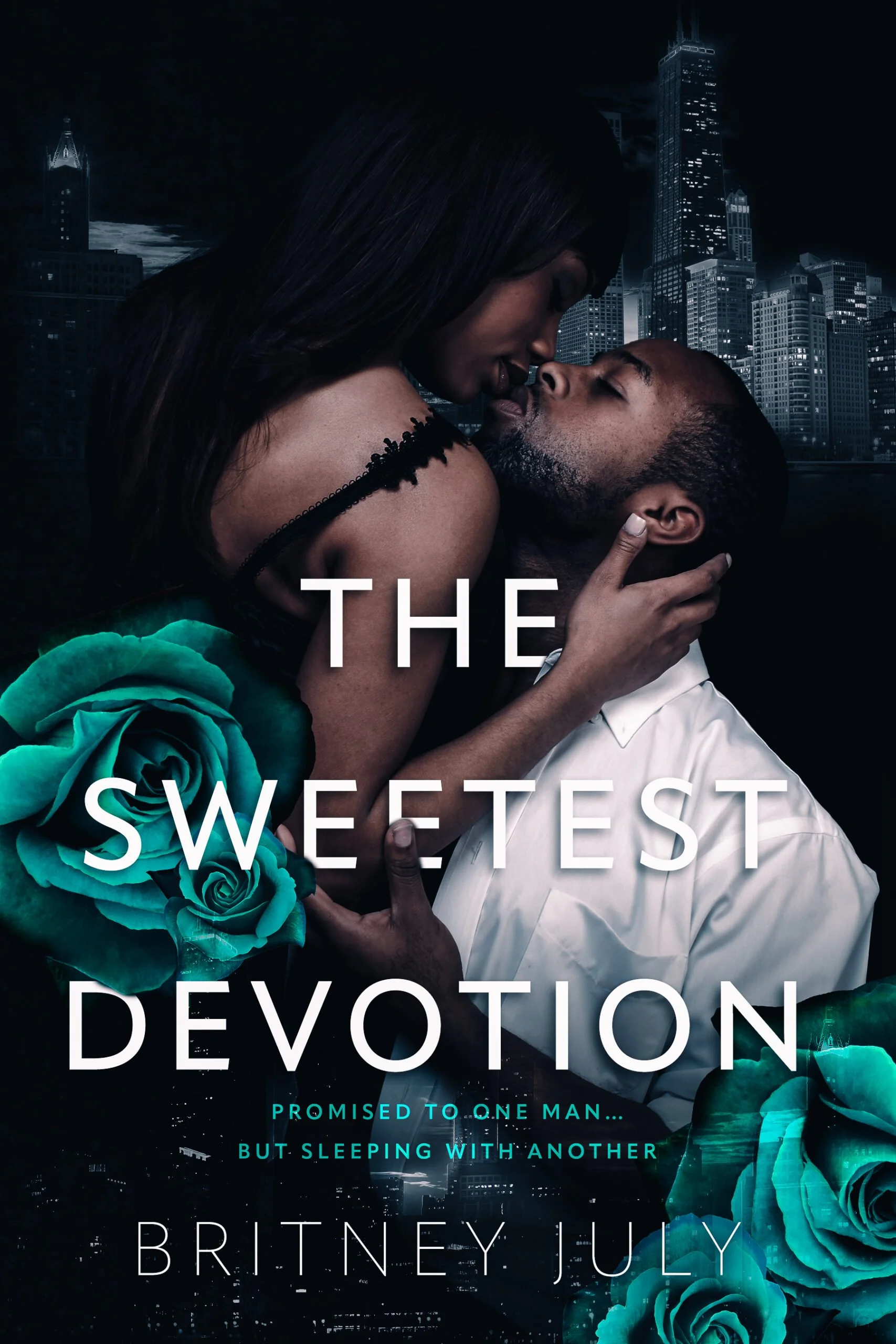 New Release Spotlight - The Sweetest Devotion (Tangled Affairs Book 1), by Britney July