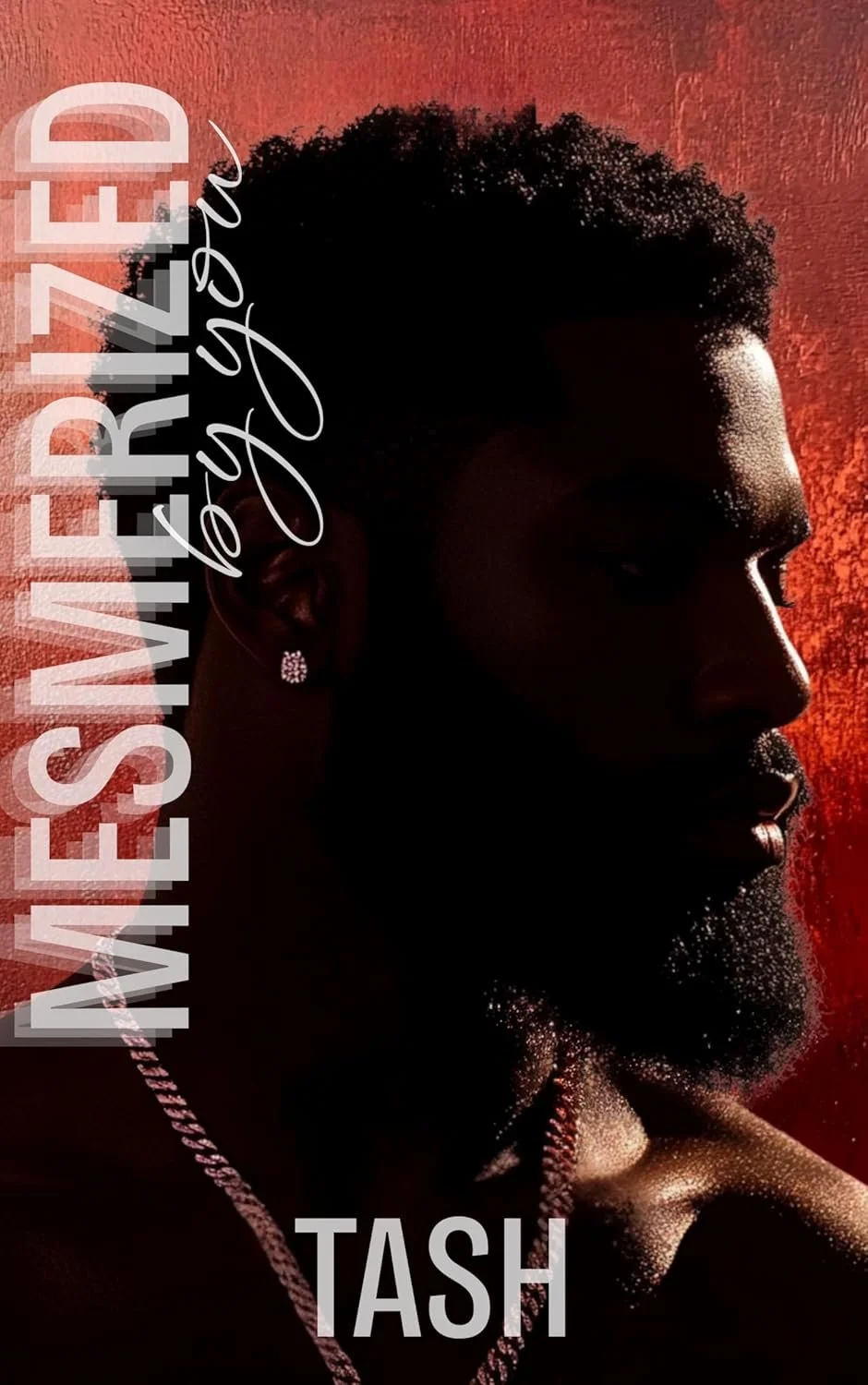 New Release Spotlight - Mesmerized By You, by Tash
