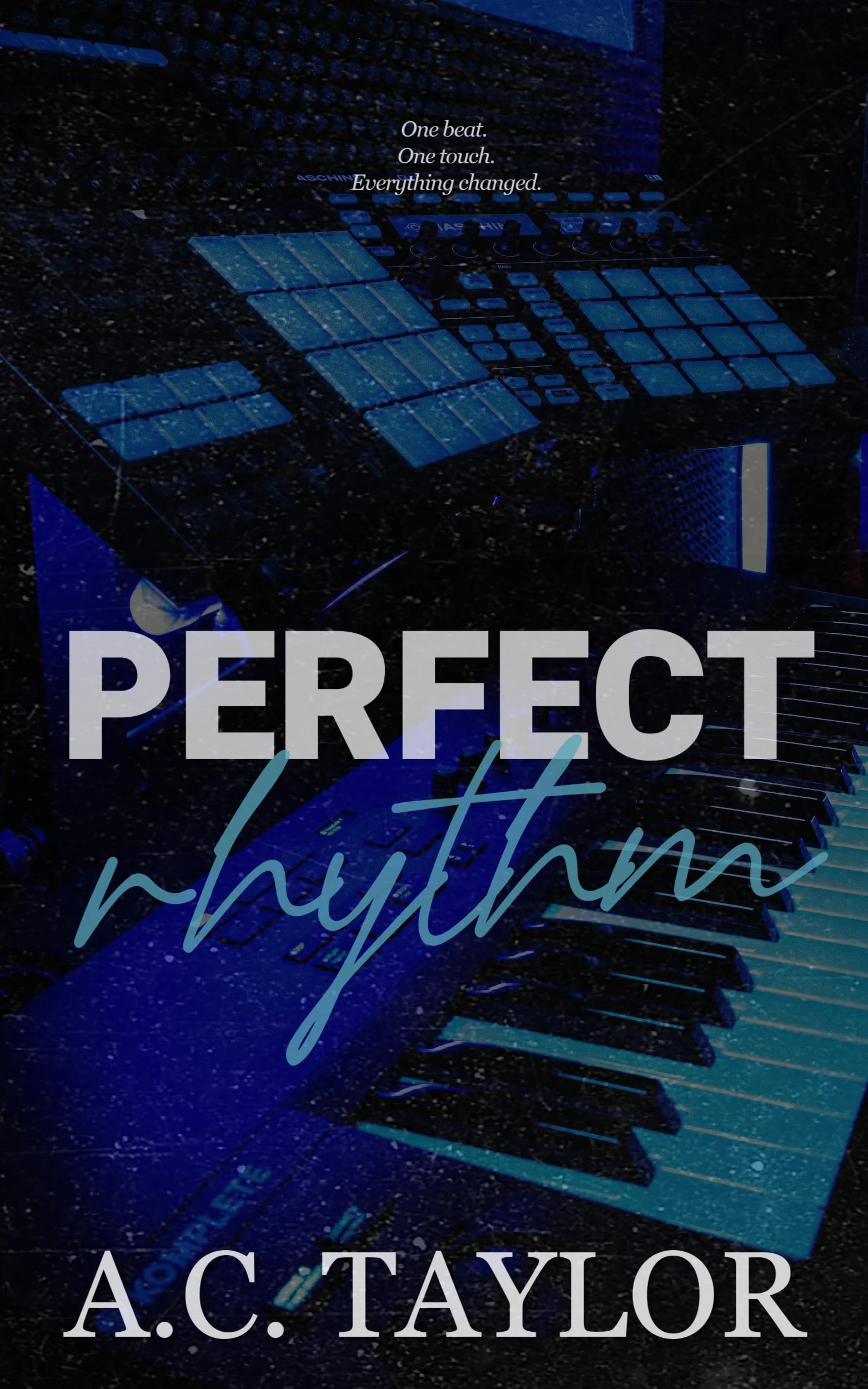 New Release Spotlight - Perfect Rhythm: A Music Romance, by A.C. Taylor