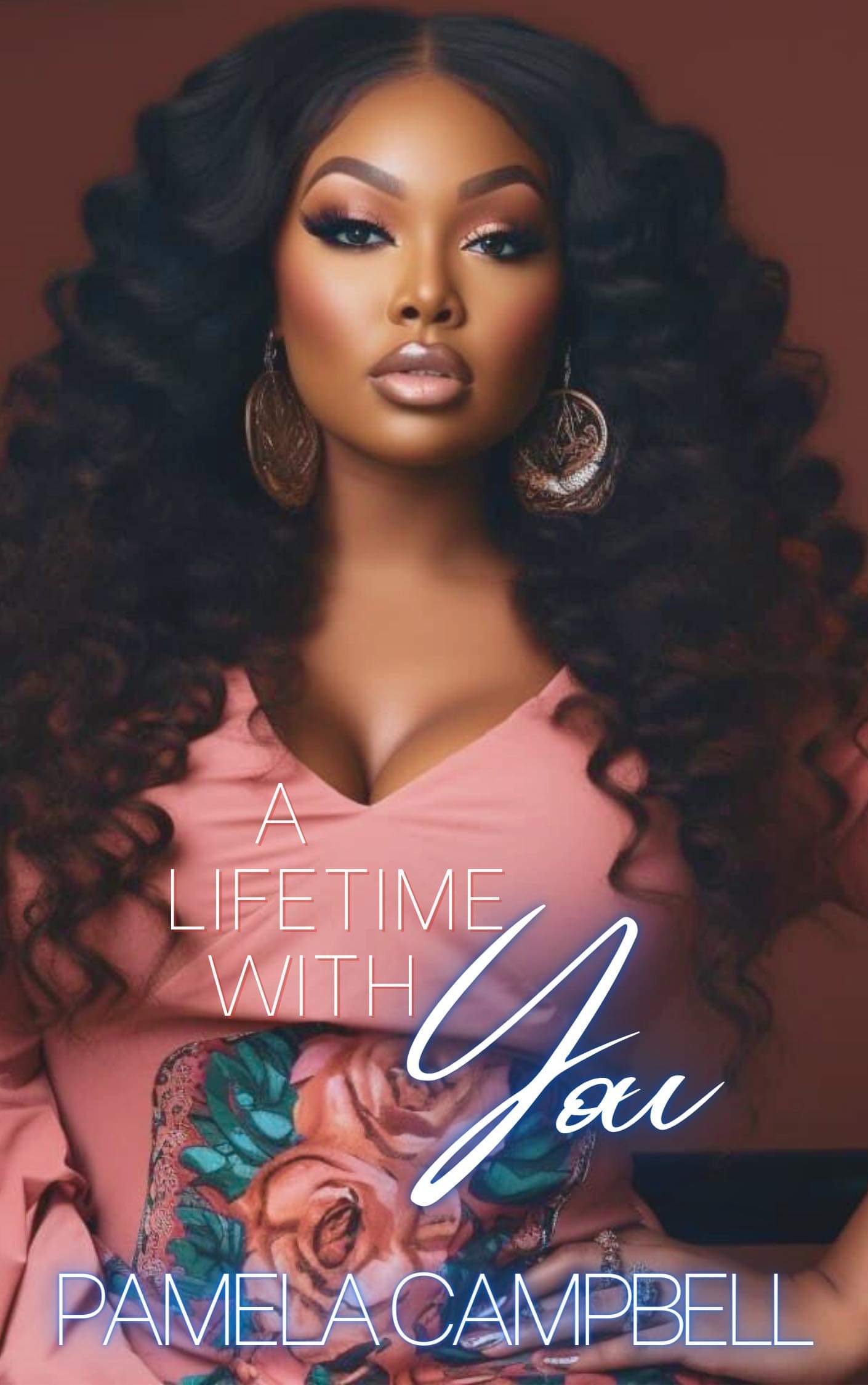 New Release Spotlight - A Lifetime With You, by Pamela Campbell
