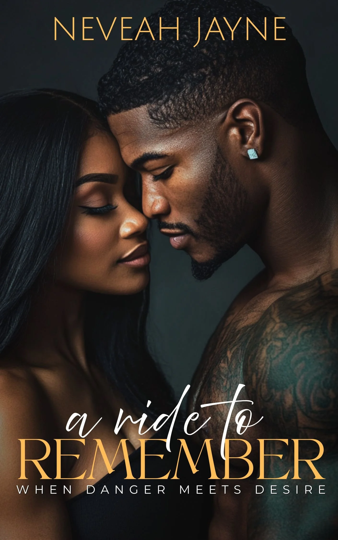 New Release Spotlight - A Ride to Remember: When Danger Meets Desire, by Neveah Jayne