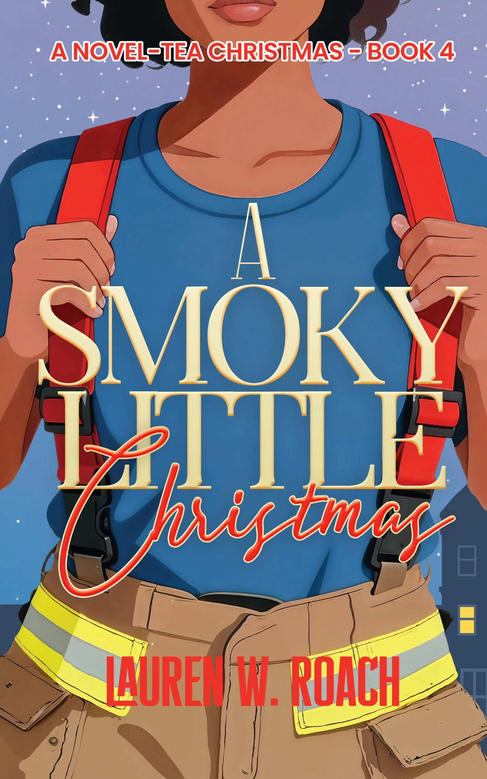 New Release Spotlight - A Smoky Little Christmas, by Lauren W. Roach