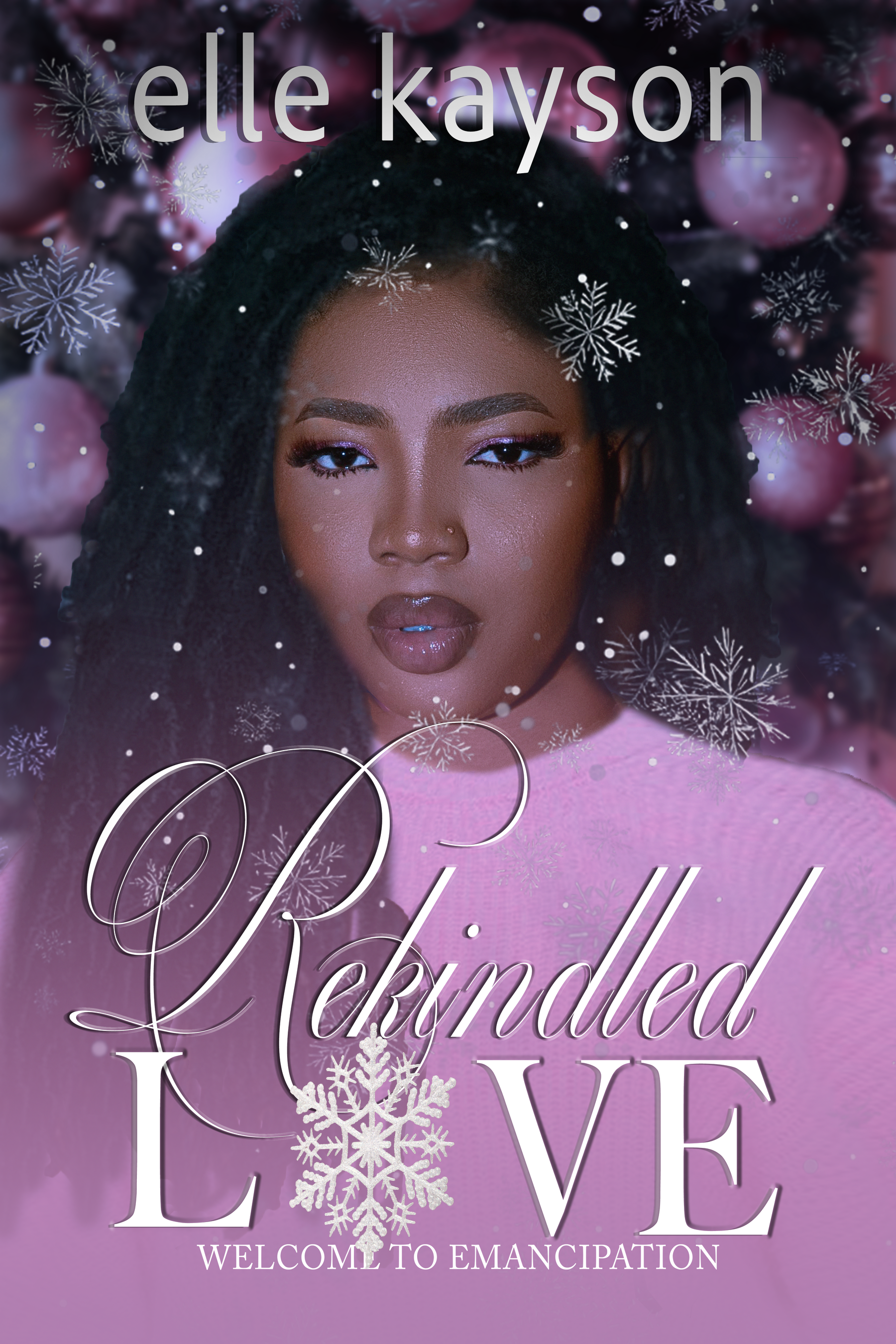 New Release Spotlight - Rekindled Love: Welcome to Emancipation, by elle kayson