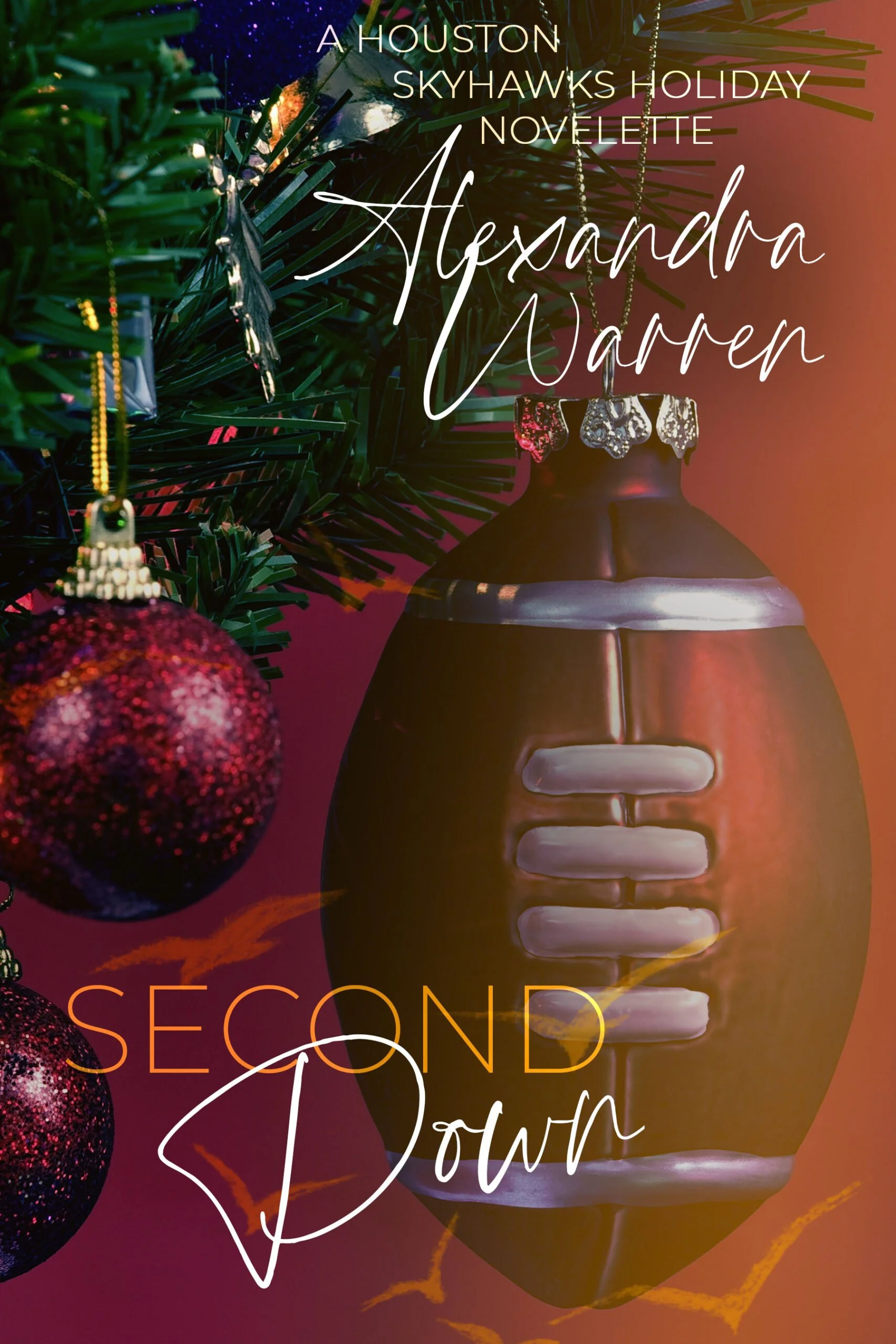 New Release Spotlight - Second Down: A Houston Skyhawks Holiday Novelette, by Alexandra Warren